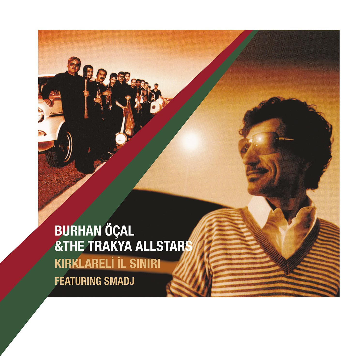 Burhan Öcal, The Trakya All Stars - Kırklareli İl Sınırı - Plak