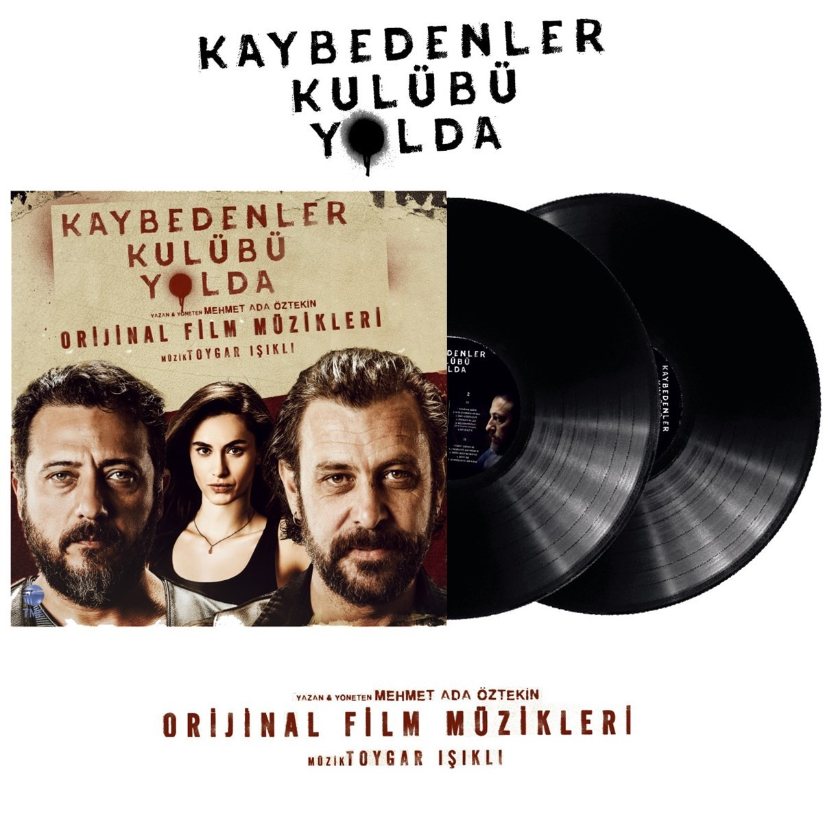 Toygar Işıklı, Çeşitli Sanatçılar - Kaybedenler Kulübü Yolda - Orijinal Film Müzikleri - Plak