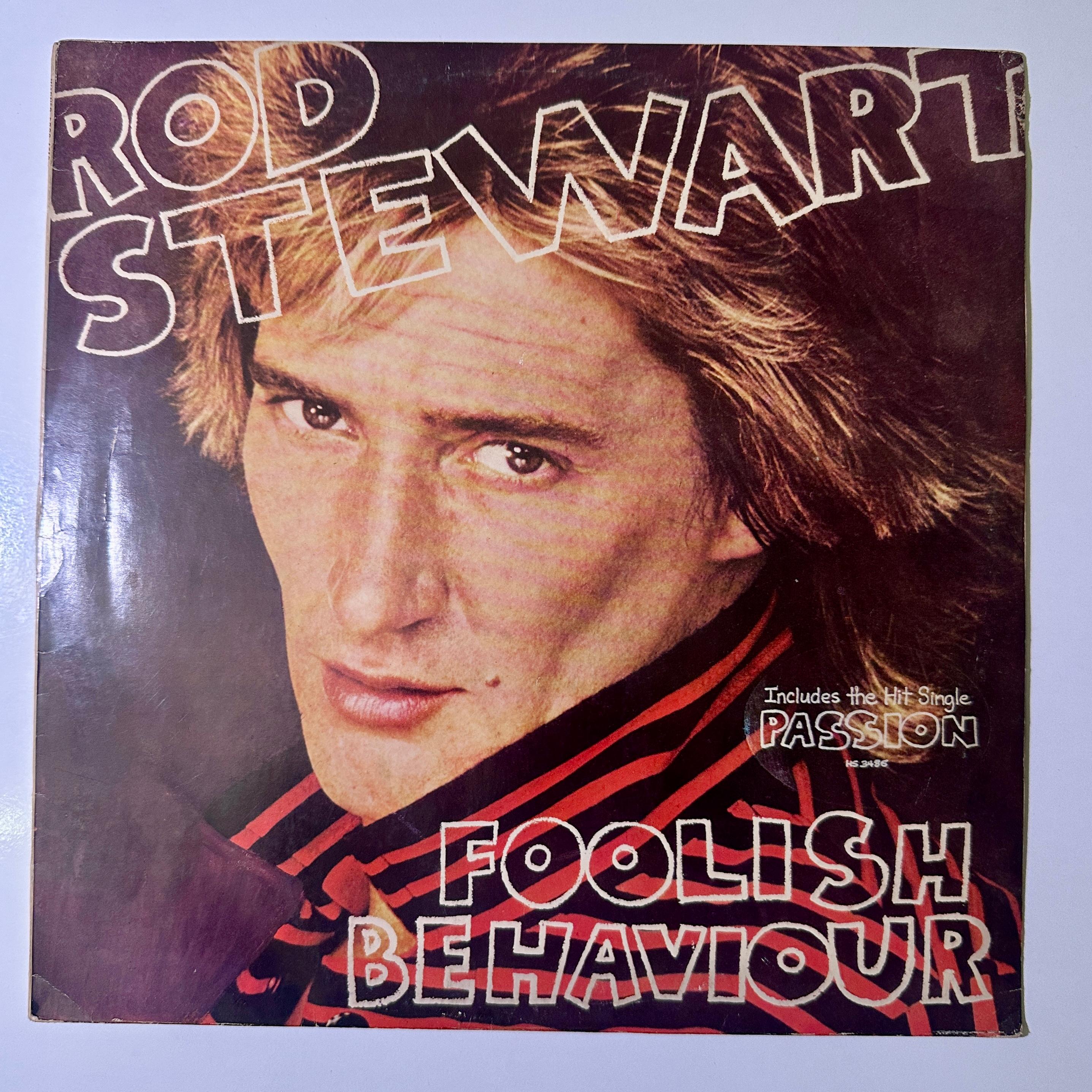 Rod Stewart – Foolish Behaviour - Dönem Baskı Plak