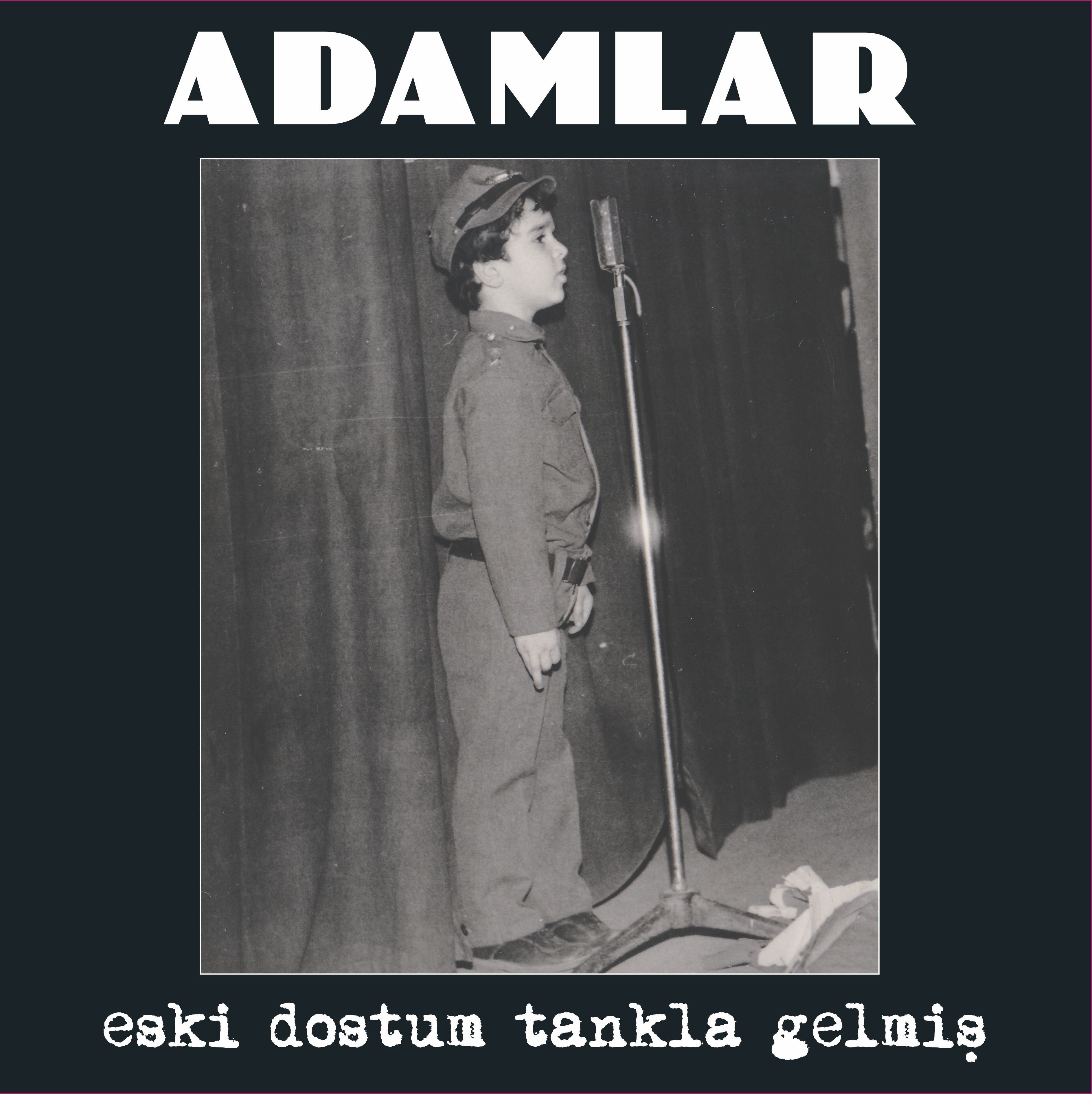 Adamlar - Eski Dostum Tankla Gelmiş - Plak