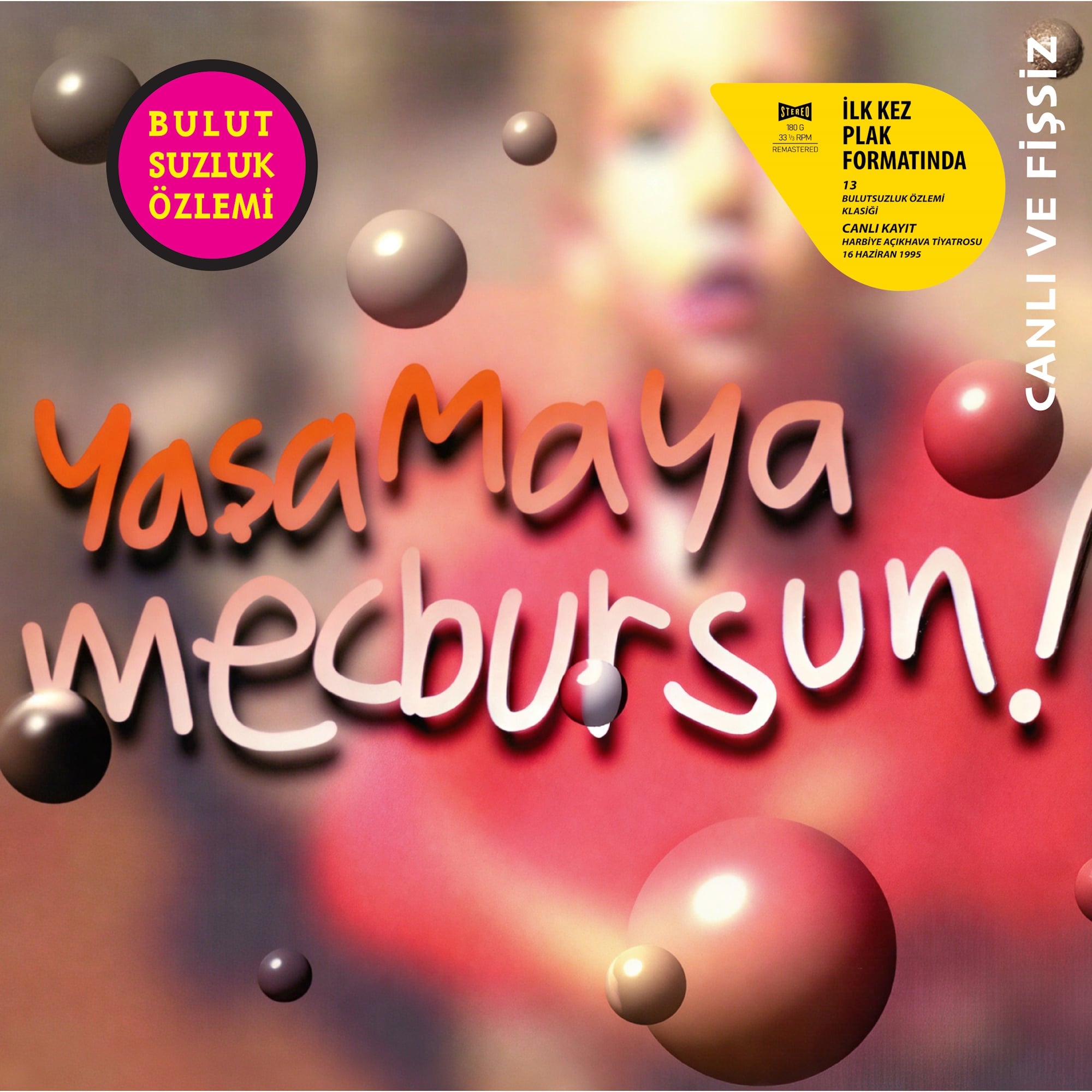 Bulutsuzluk Özlemi - Yaşamaya Mecbursun - Plak