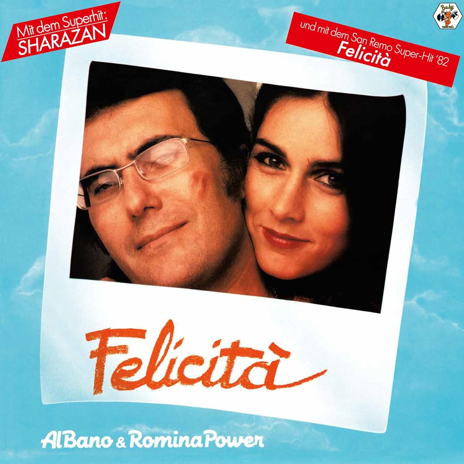Al Bano, Romina Power - Felicità - Plak