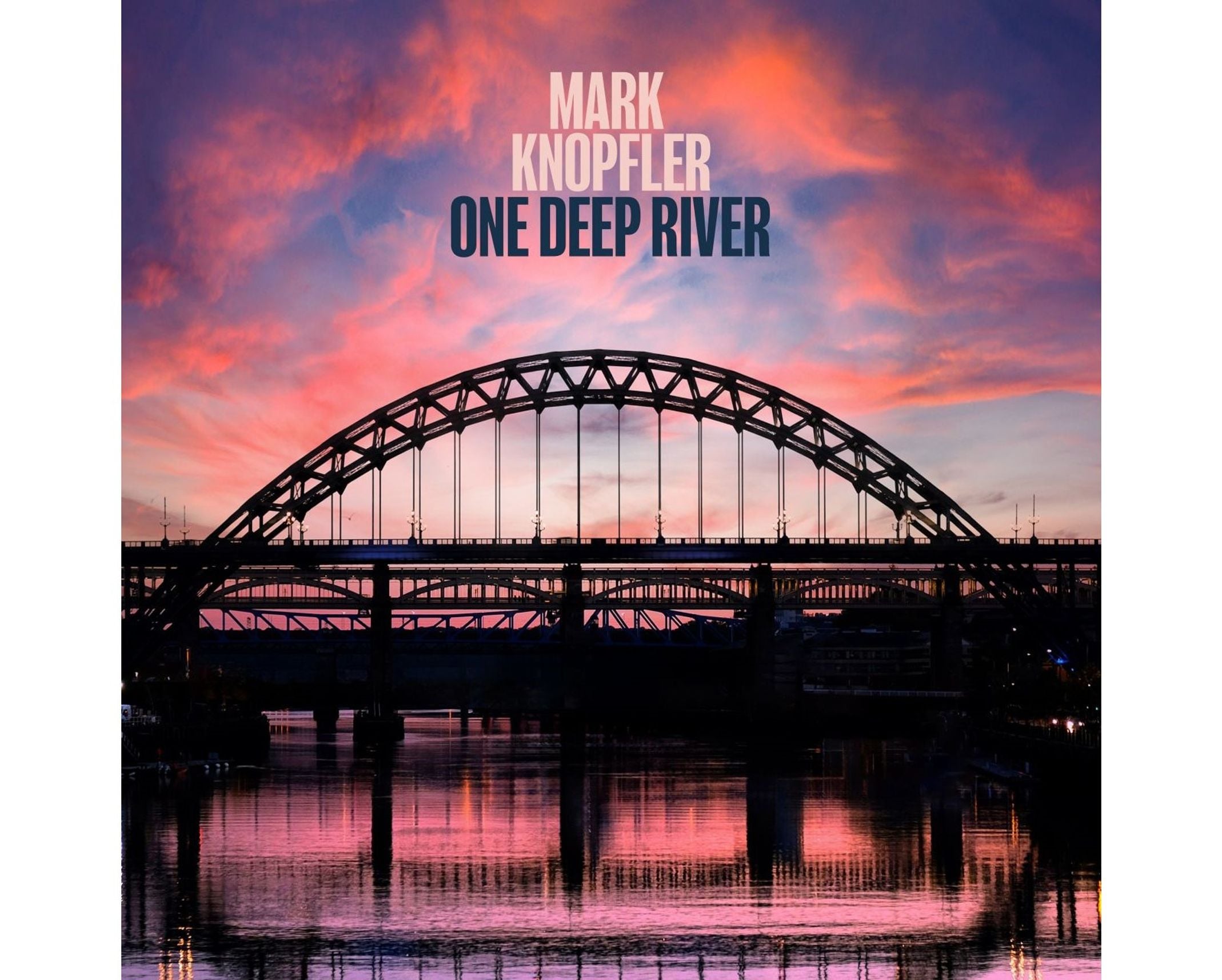Mark Knopfler - One Deep River - Plak
