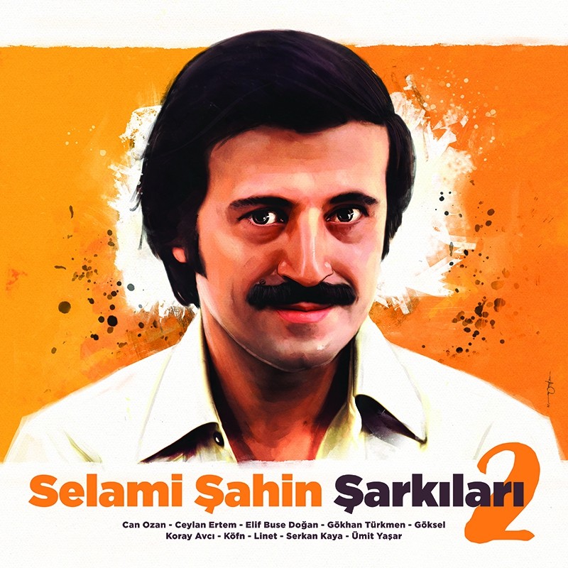 Selami Şahin, Çeşitli Sanatçılar - Selami Şahin Şarkıları 2 - Plak