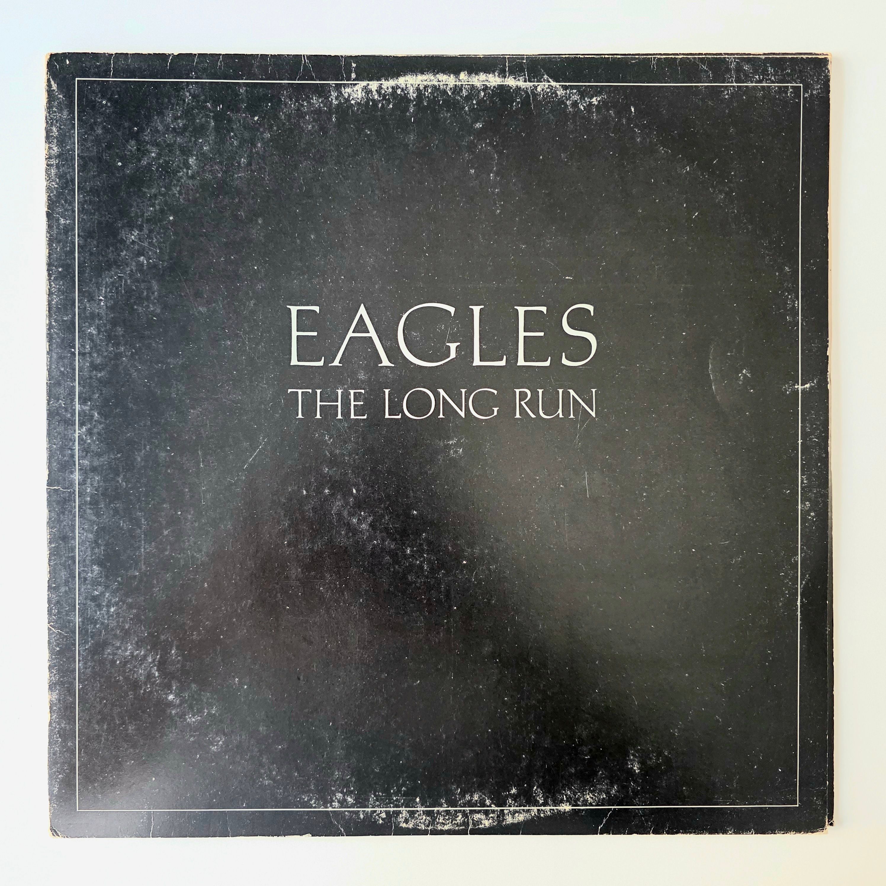 Eagles – The Long Run - Dönem Baskı Plak
