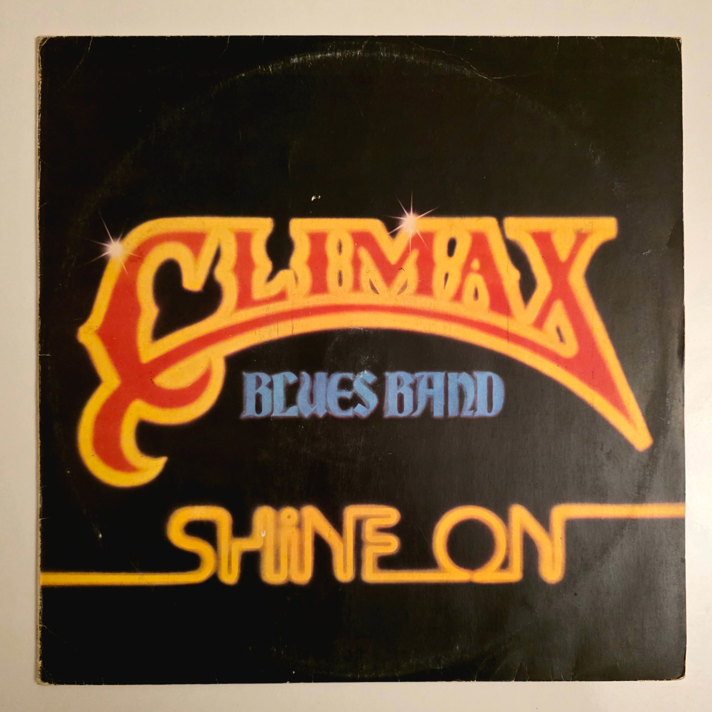 Climax Blues Band - Shine On - Dönem Baskı Plak