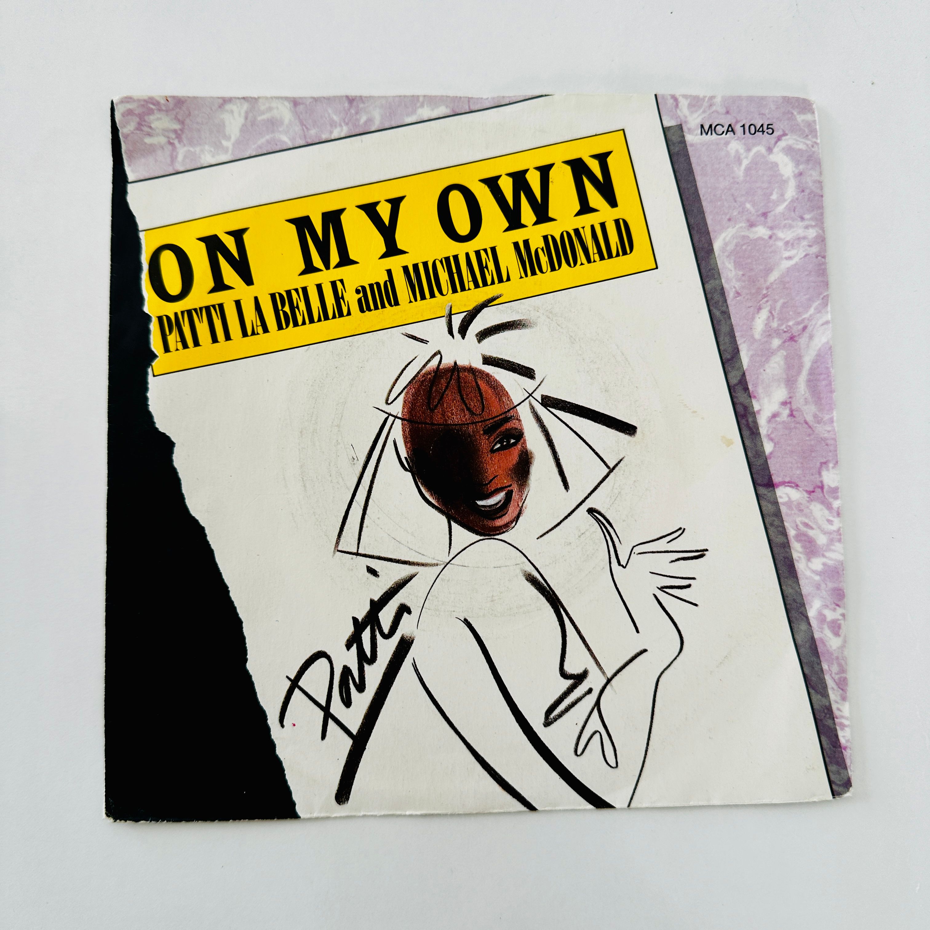 Patti La Belle* And Michael McDonald – On My Own Dönem Baskı 45 lik Plak