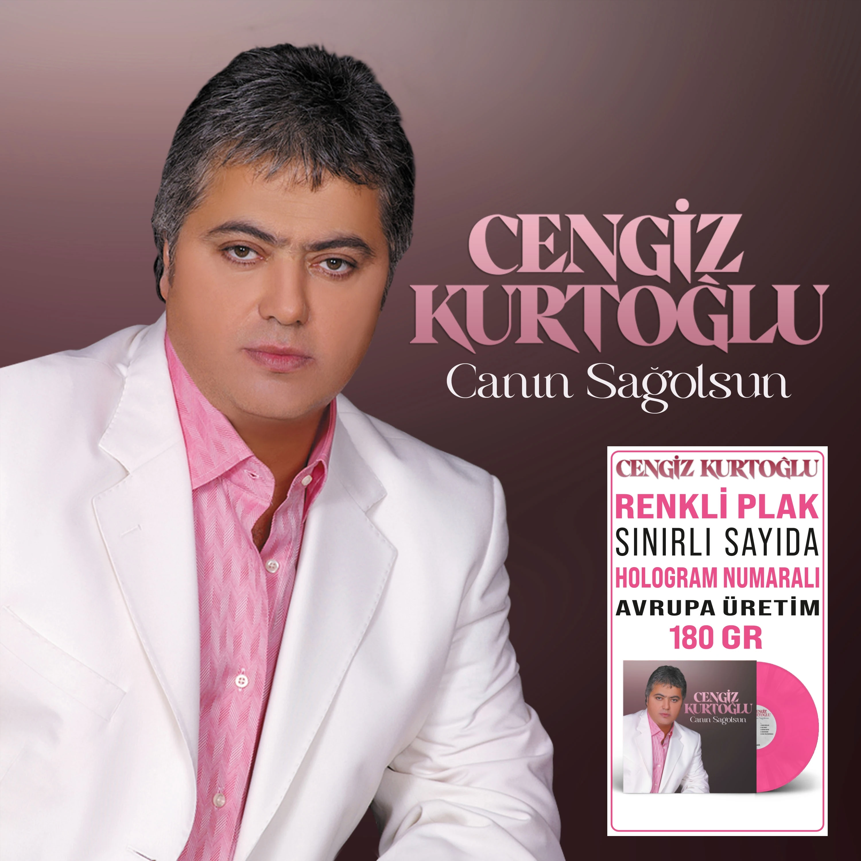 Cengiz Kurtoğlu - Canın Sağolsun - Mum Gibi (Renkli Plak) - Plak