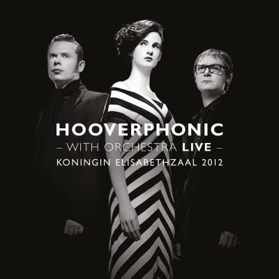 Hooverphonic – Hooverphonic: With Orchestra Live - Plak 
