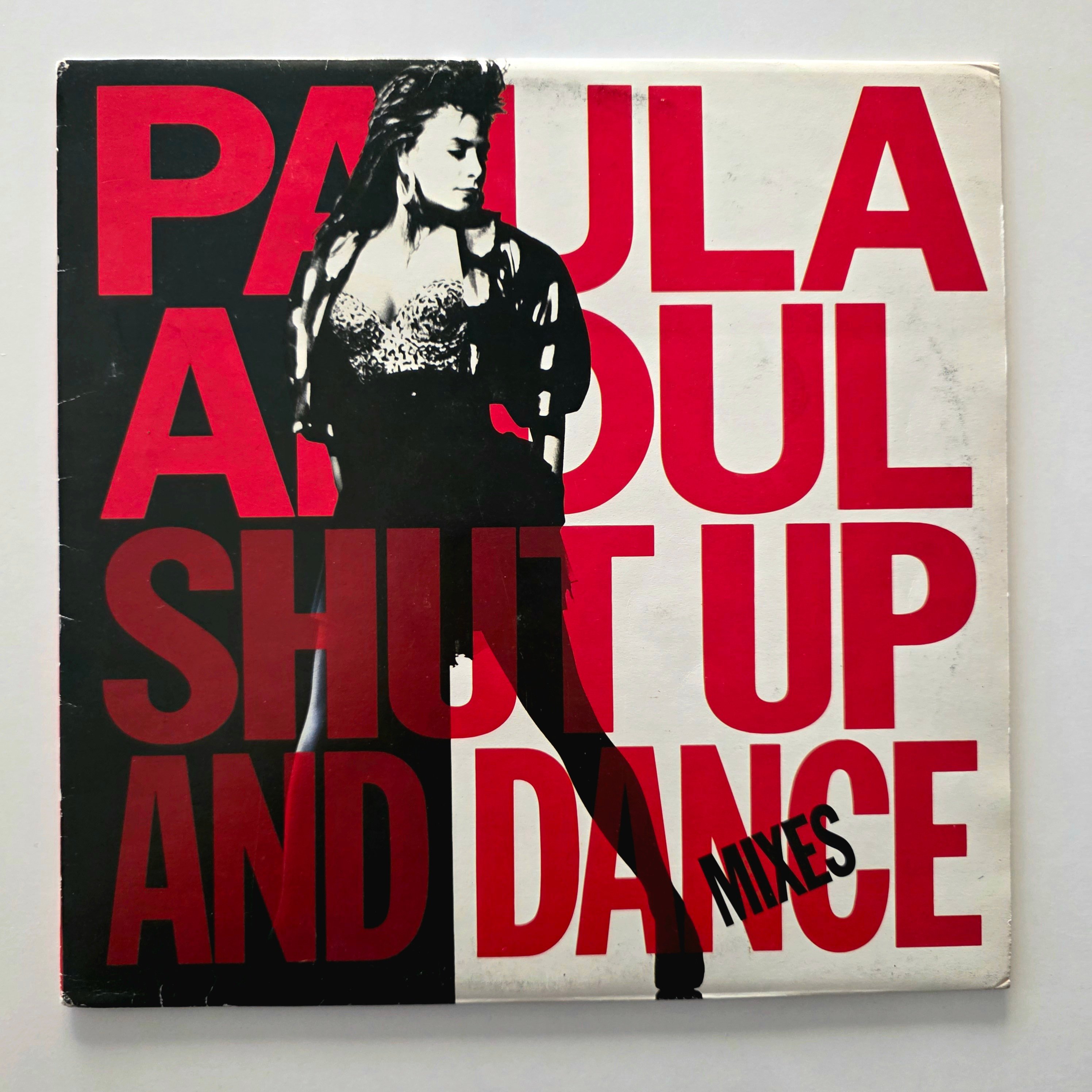 Paula Abdul – Shut Up And Dance (The Dance Mixes) - Dönem Baskı Plak