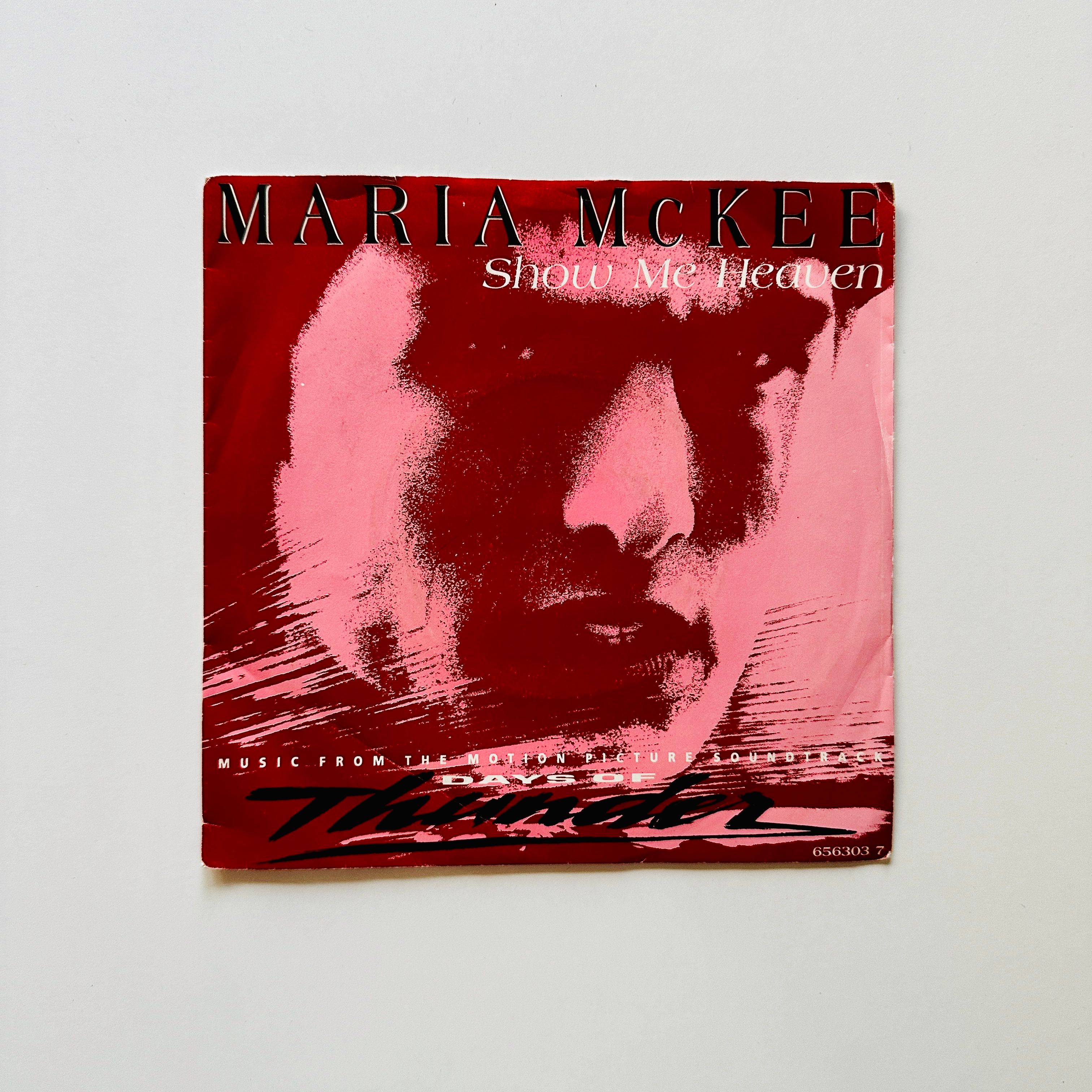 Maria McKee – Show Me Heaven Dönem Baskı 45 lik Plak