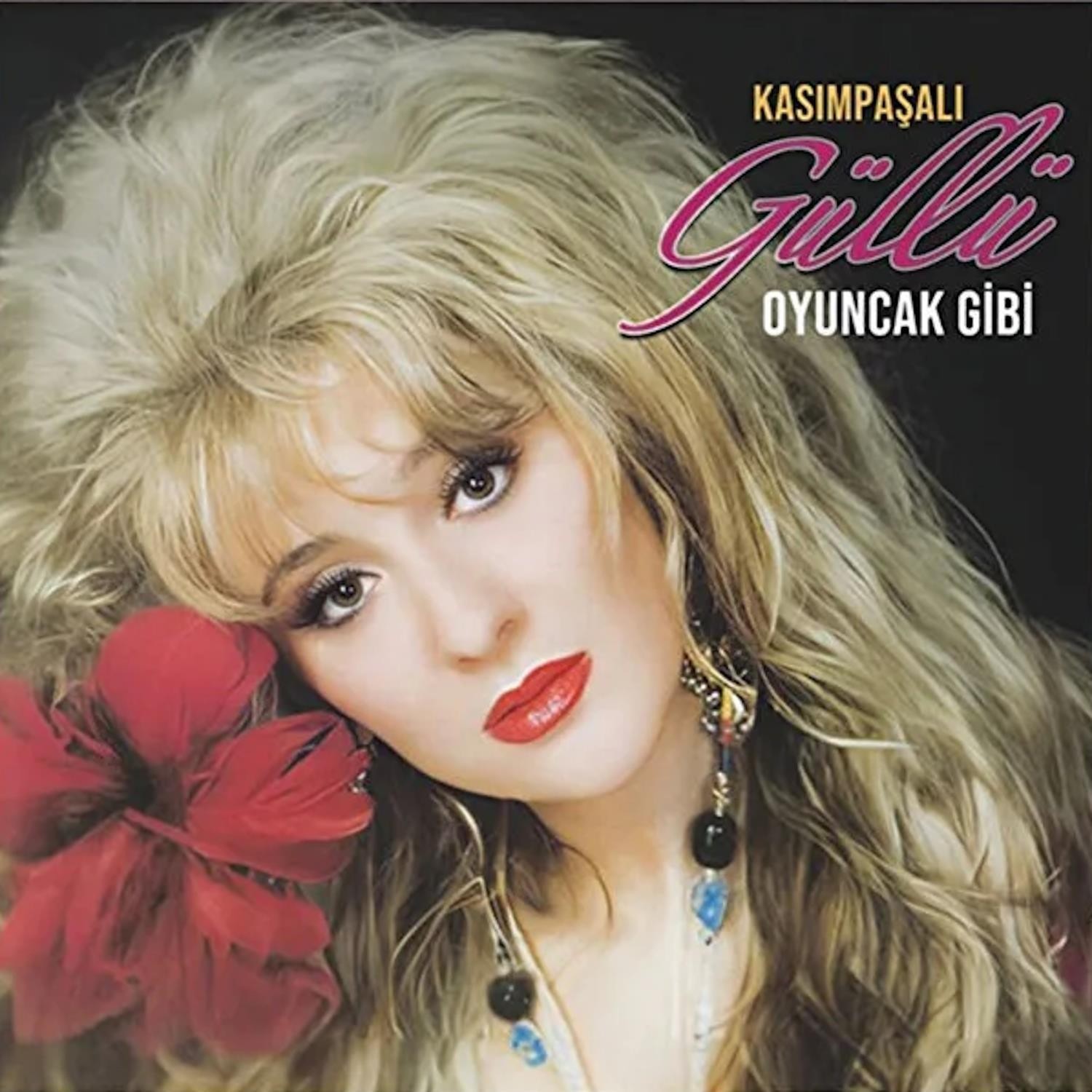 Güllü - Oyuncak Gibi - Plak