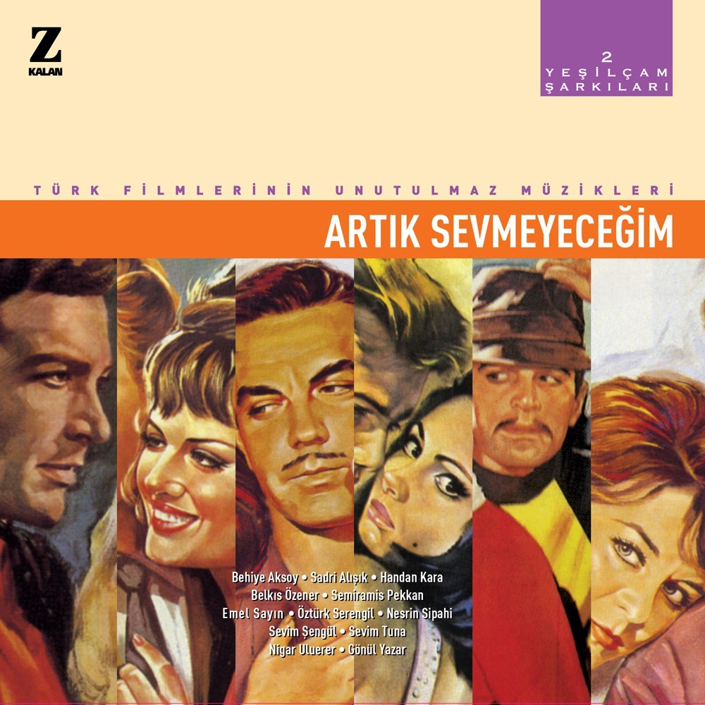Çeşitli Sanatçılar - Yeşilçam Şarkıları 2 - Artık Sevmeyeceğim - Plak