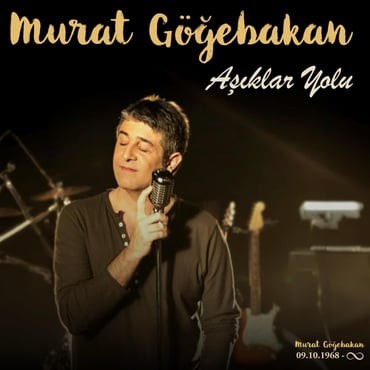 Murat Göğebakan - Aşıklar Yolu (Özel Numaralı Hologram Baskı Plak) - Plak