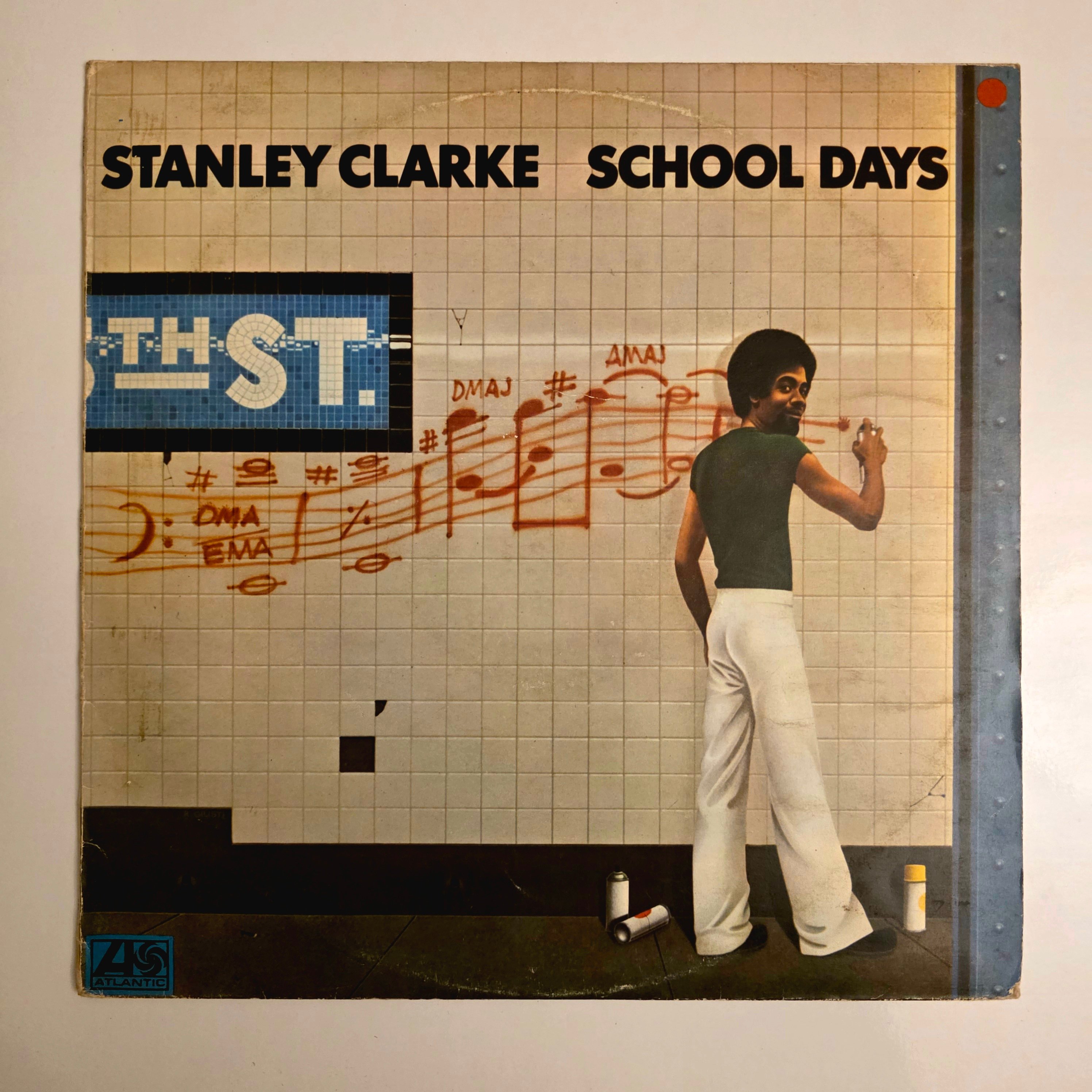 Stanley Clarke - School Days -  Dönem Baskı Plak