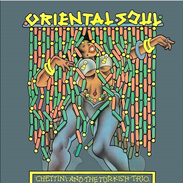 Chettini And The Turkish Trio - Oriental Soul - Plak