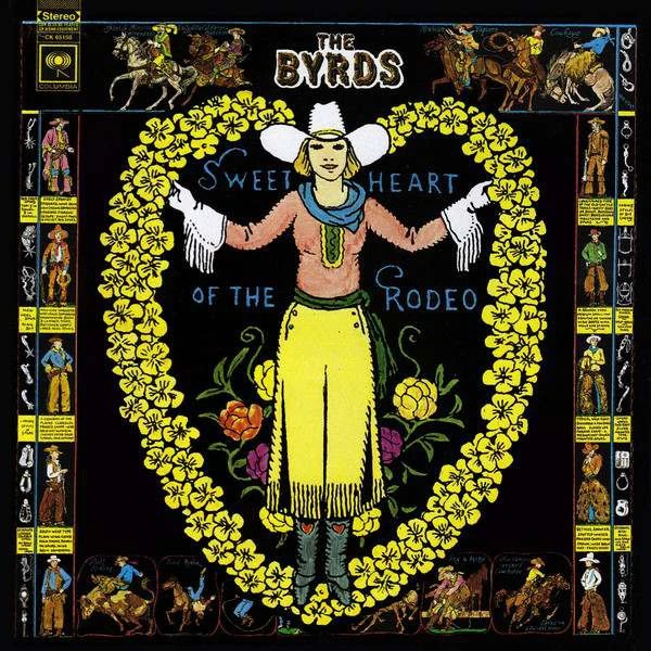 The Byrds – Sweetheart Of The Rodeo Plak