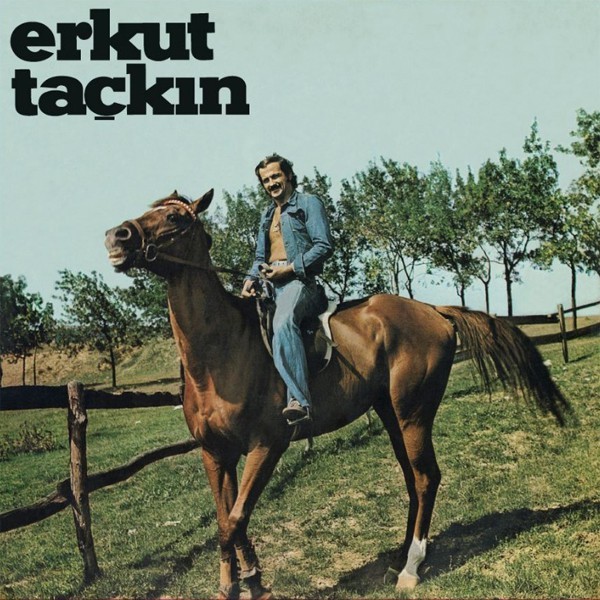 Erkut Taçkın - Erkut Taçkın - Plak