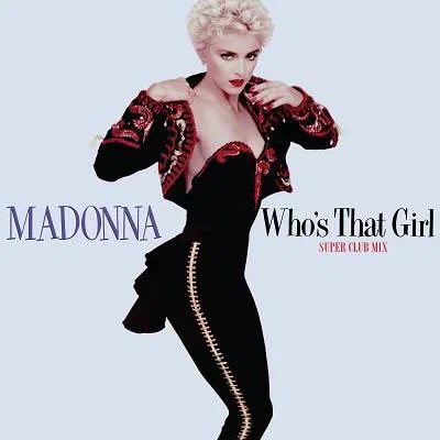 Madonna · Who's That Girl (Super Club Mix) (Red Vinyl) (RSD 2022) - Plak