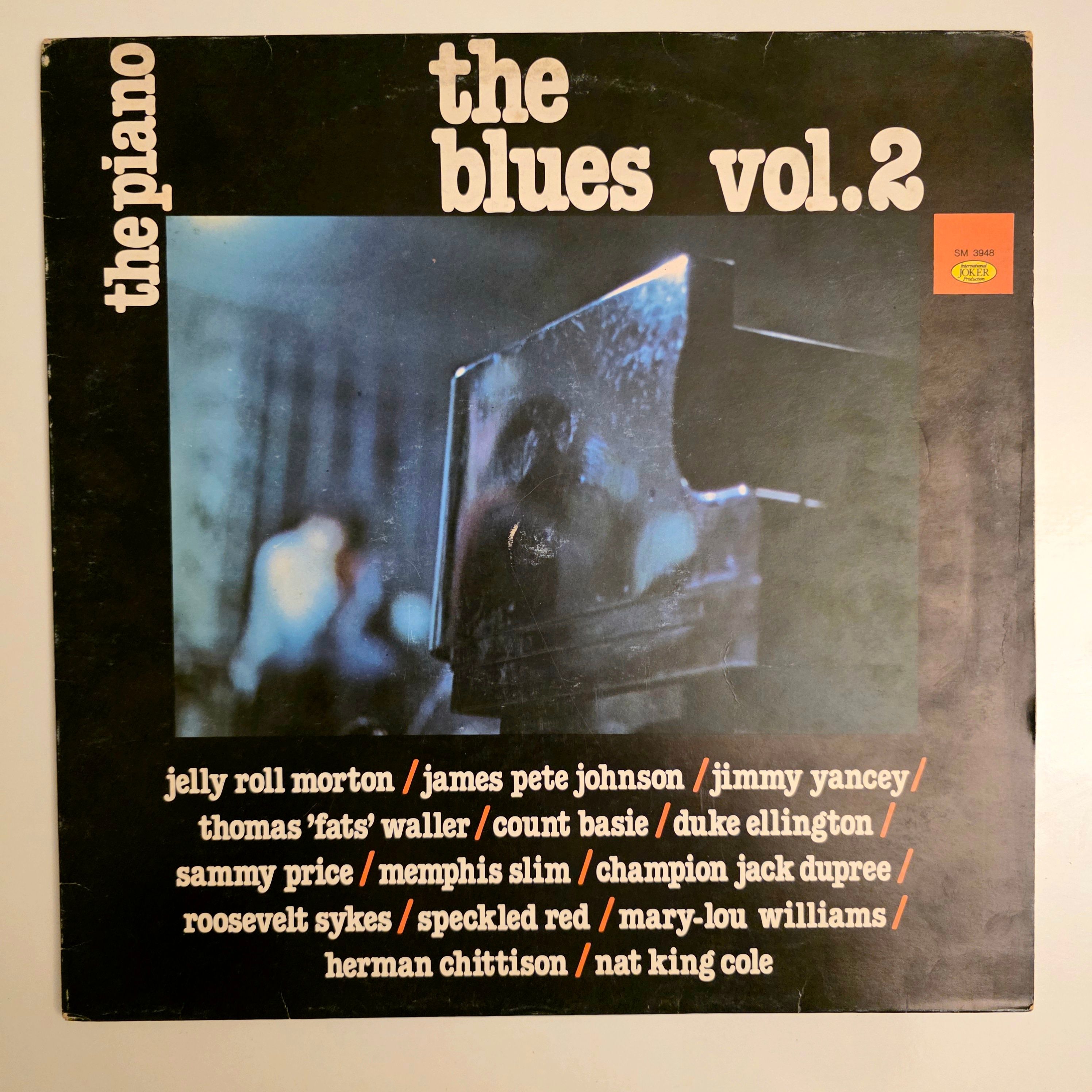 Various - The Piano, The Blues Vol. 2 - Dönem Baskı Plak