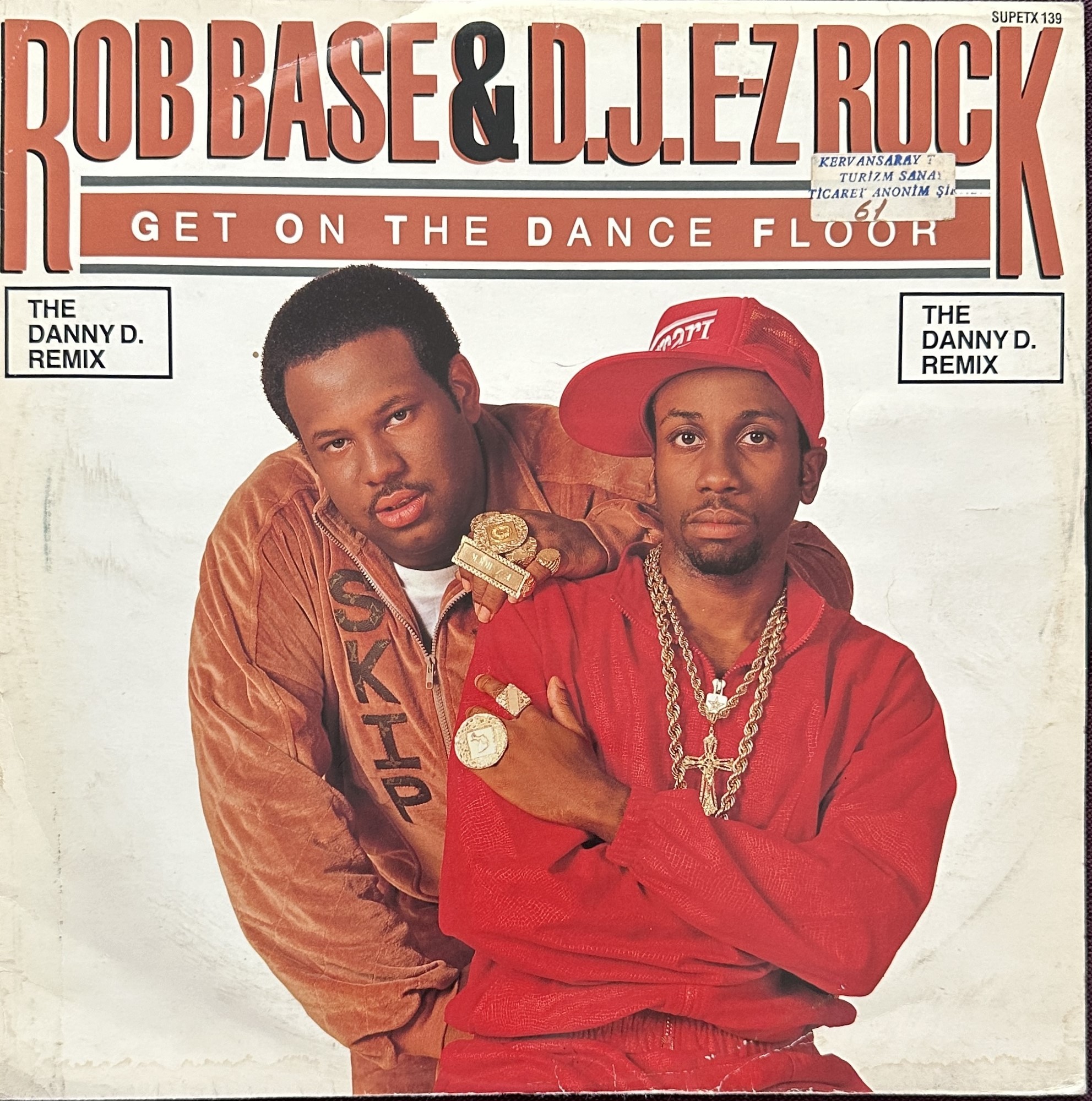 Rob Base & D.J. E-Z Rock – Get On The Dance Floor Dönem Baskı Maxi Single Plak