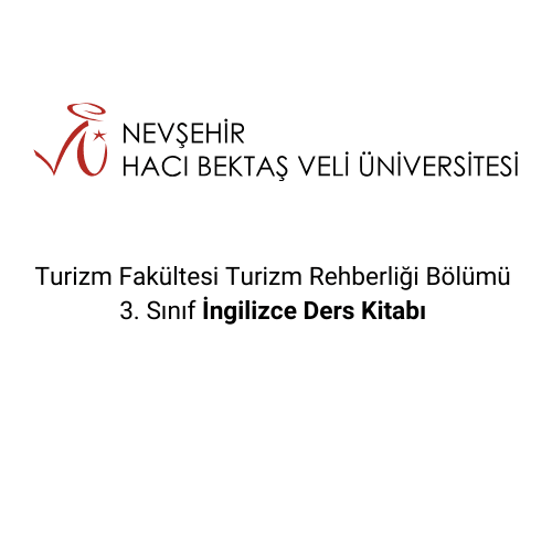 Turizm Fakültesi Turizm Rehberliği Bölümü  3. Sınıf İngilizce Ders Kitabı