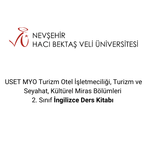 USET MYO Turizm Otel İşletmeciliği, Turizm ve Seyahat, Kültürel Miras Bölümleri  2. Sınıf İngilizce Ders Kitabı 