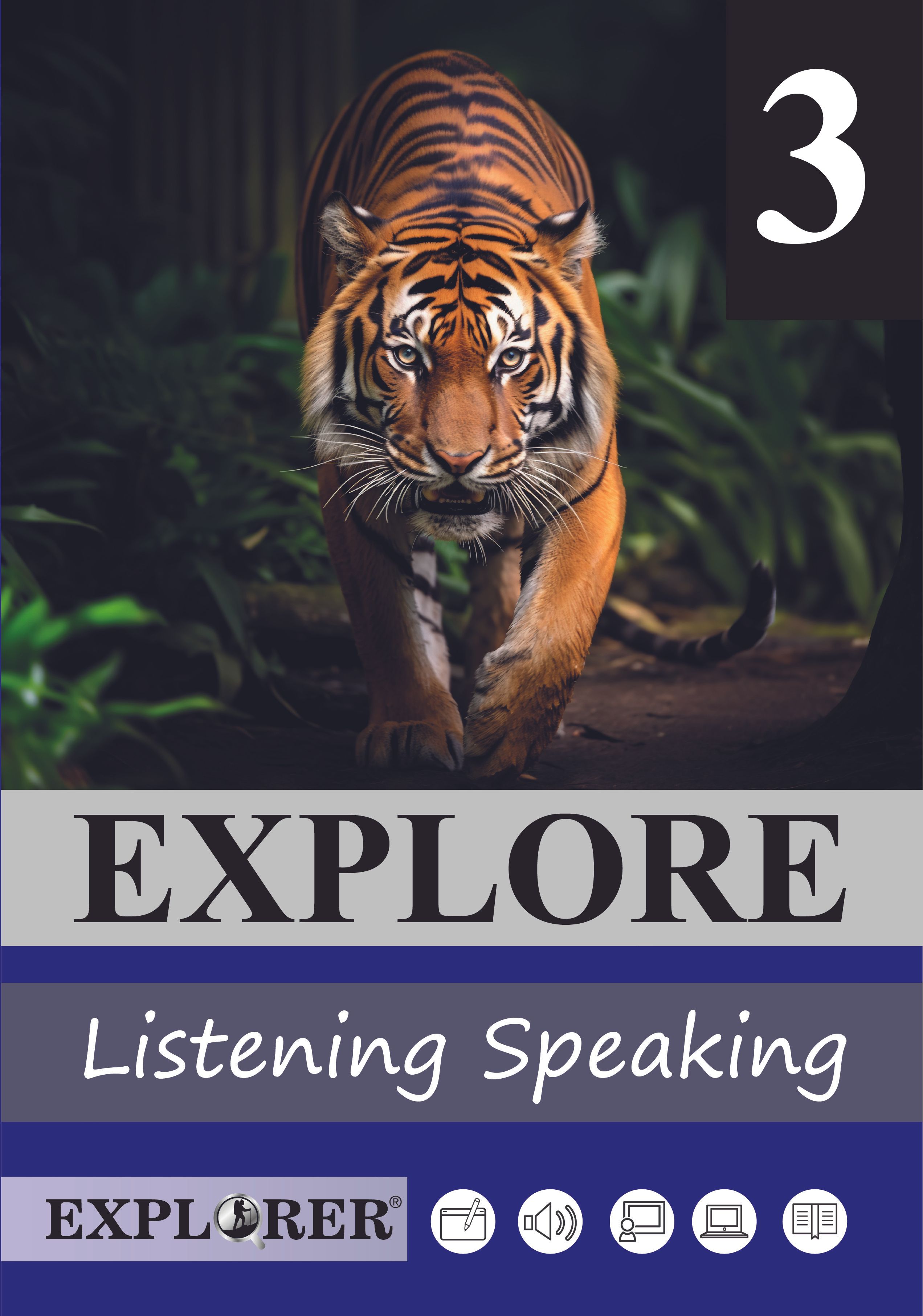 Explore 3 Listening & Speaking