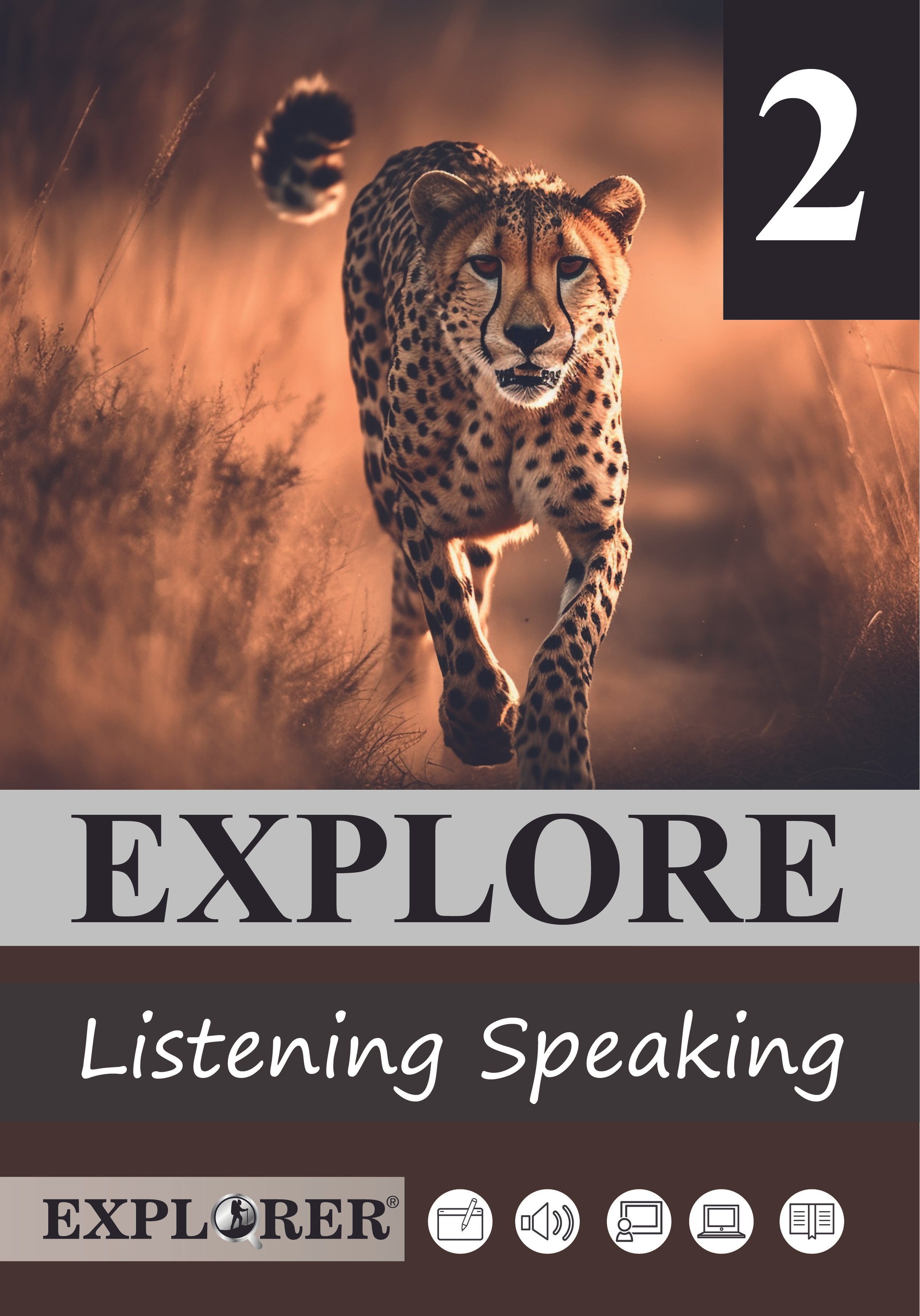 Explore 2 Listening & Speaking