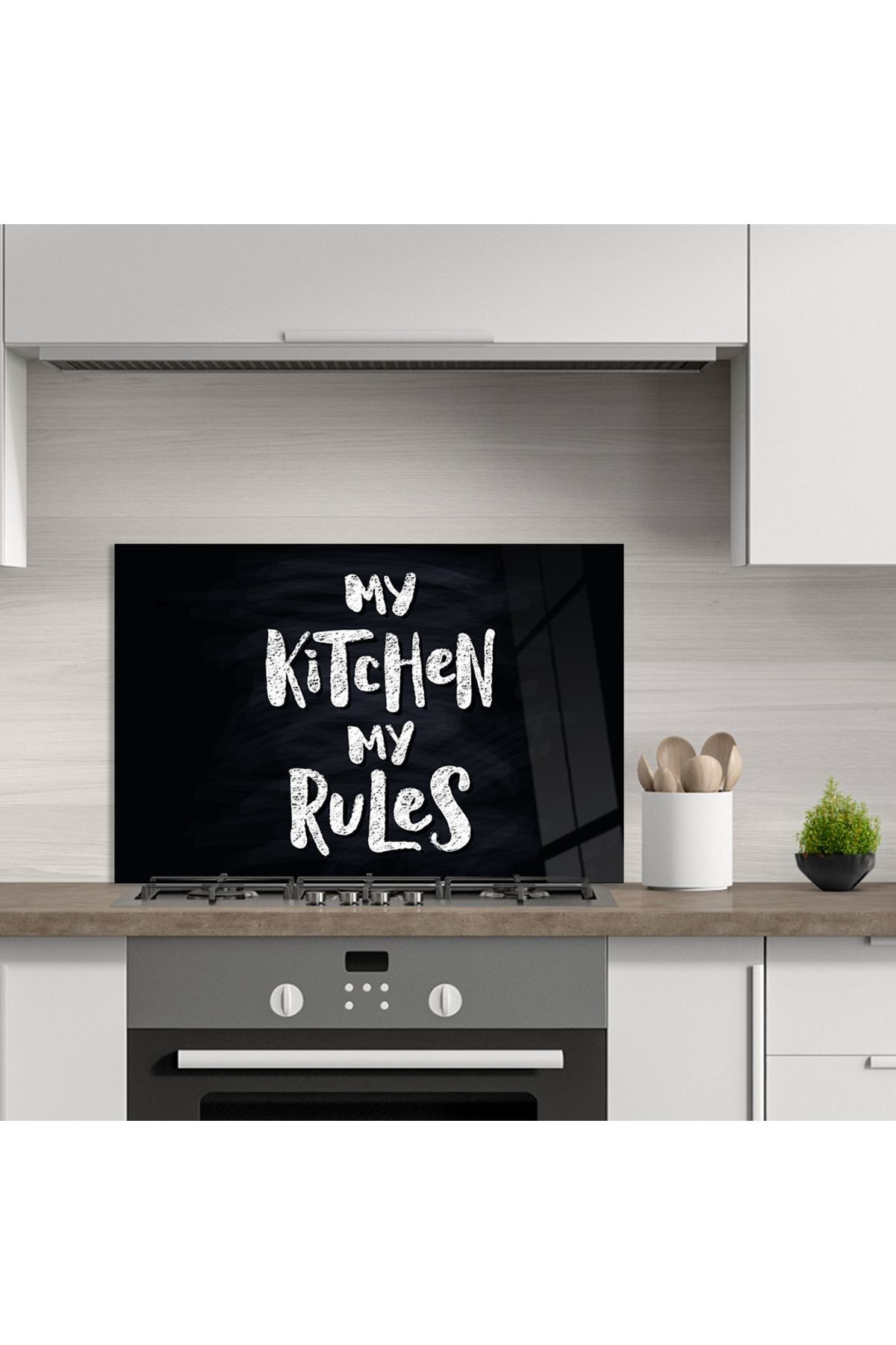 Ocak Arkası Temperli Cam Siyah Arka Planlı "My Kitchen My Rules" Yazılı