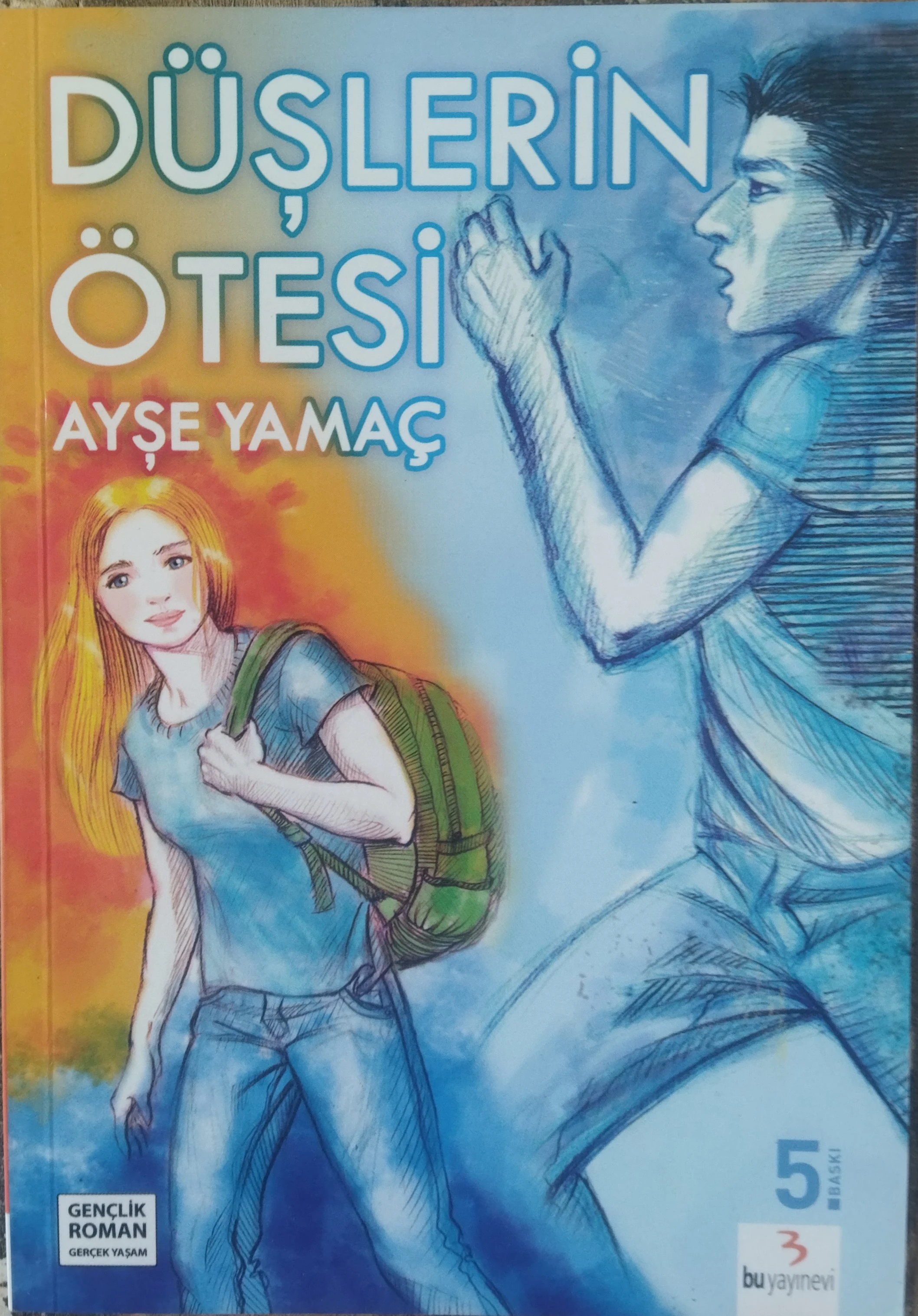 Düşlerin Ötesi - Ayşe Yamaç