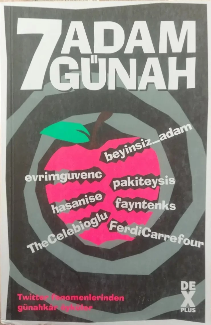 7 Adam 7 Günah - Kolektif Fenomen