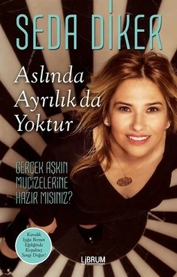 Aslında Ayrılık Da Yoktur - Seda Diker