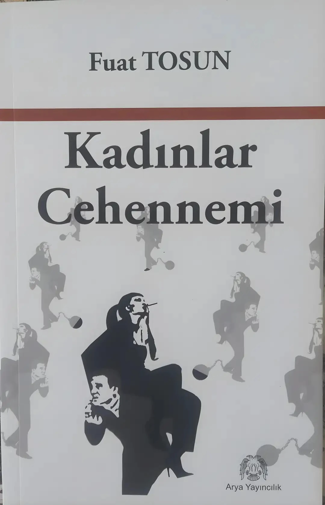 Kadınlar Cehennemi - Fuat Tosun