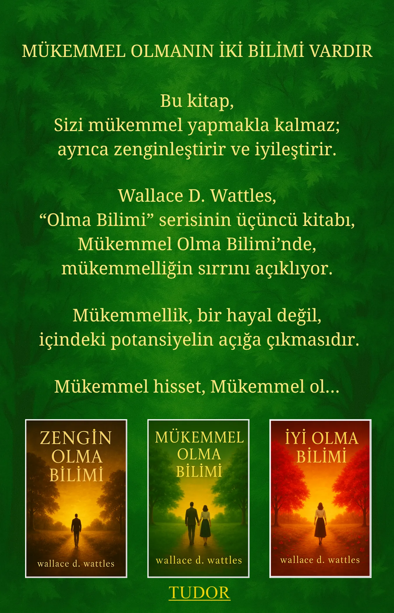 Mükemmel Olma Bilimi / PDF kitap - Wallace D. Wattles