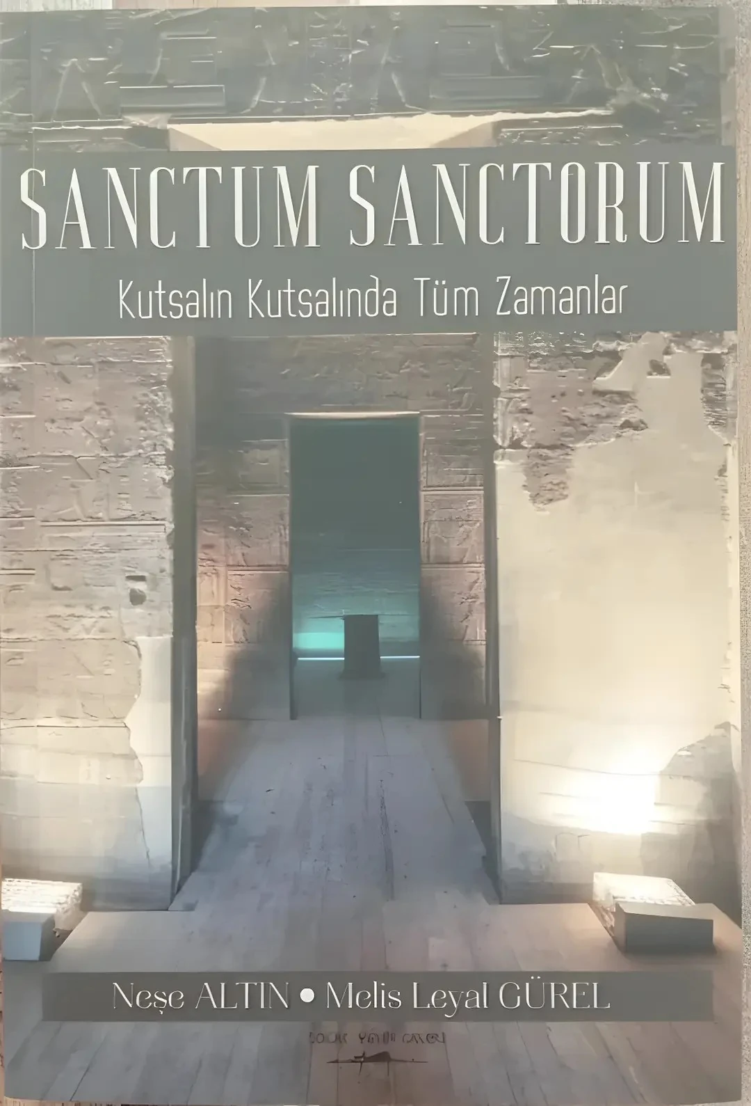 Sanctum Sanctorum - Neşe Altın 