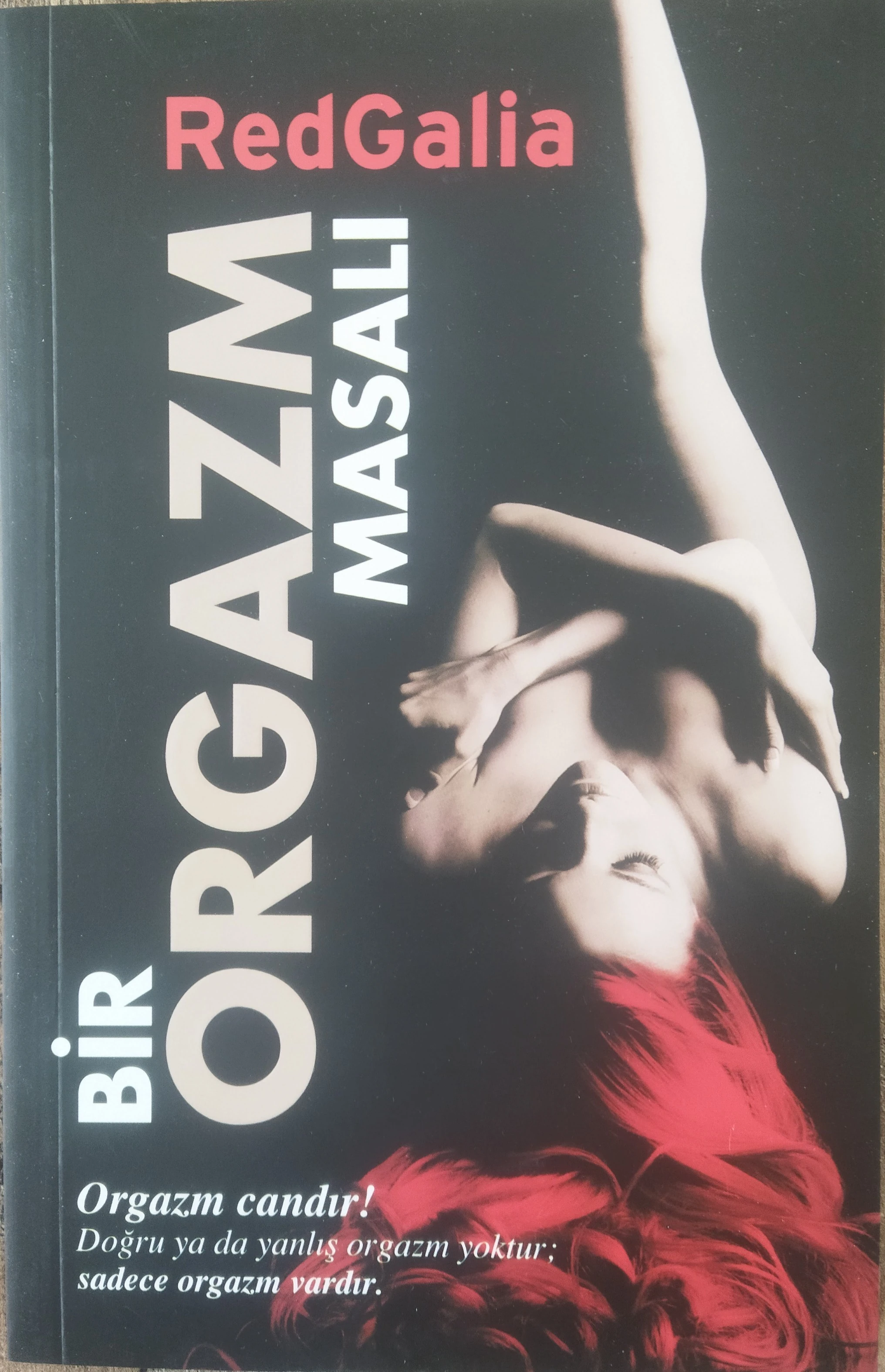 Bir Orgazm Masalı - rEDGALİA