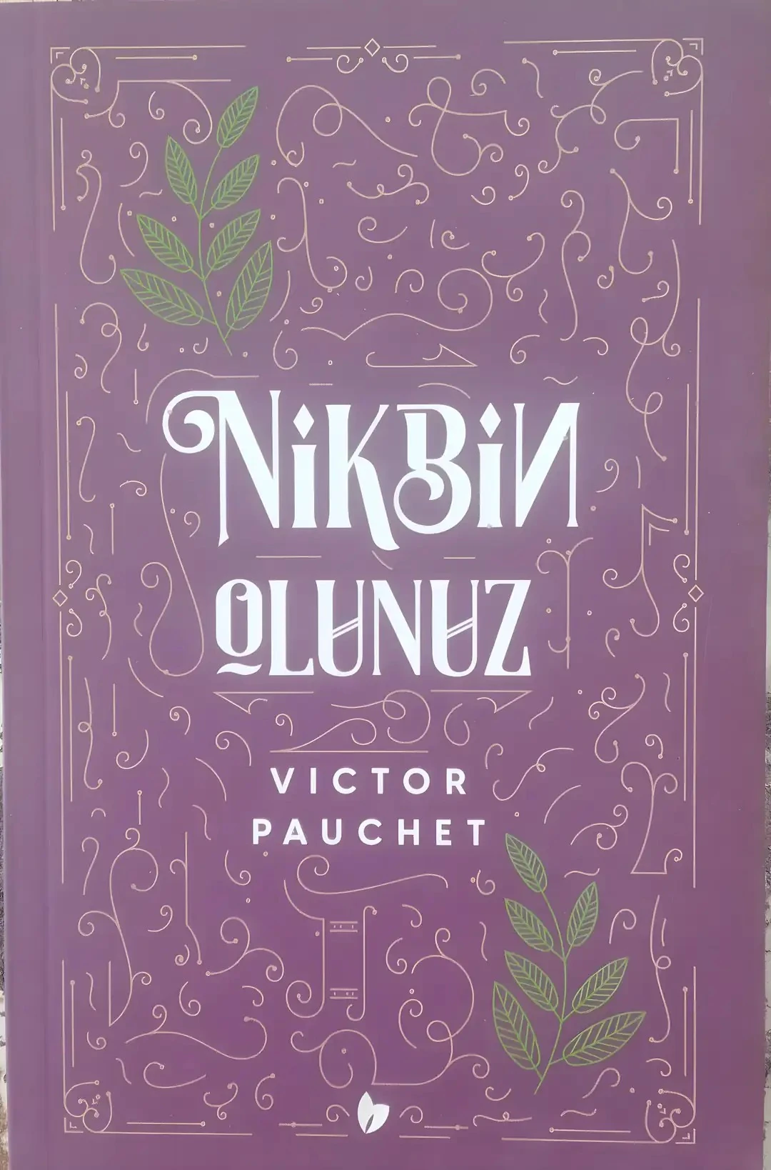 Nikbin olunuz - Victor Pauchet