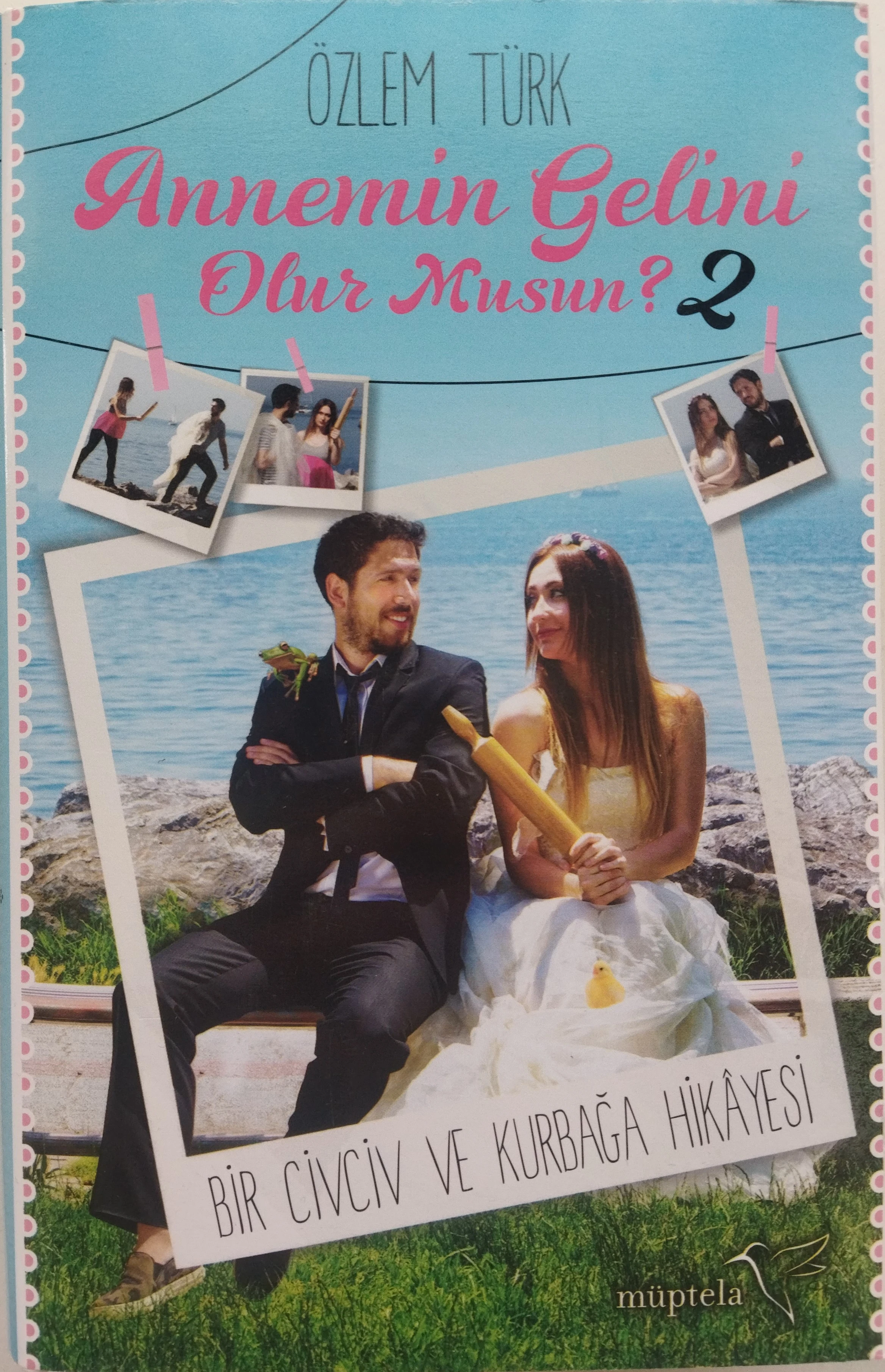 Annemin Gelini Olur Musun 2 - Özlem Türk (ciltli-şömizli)