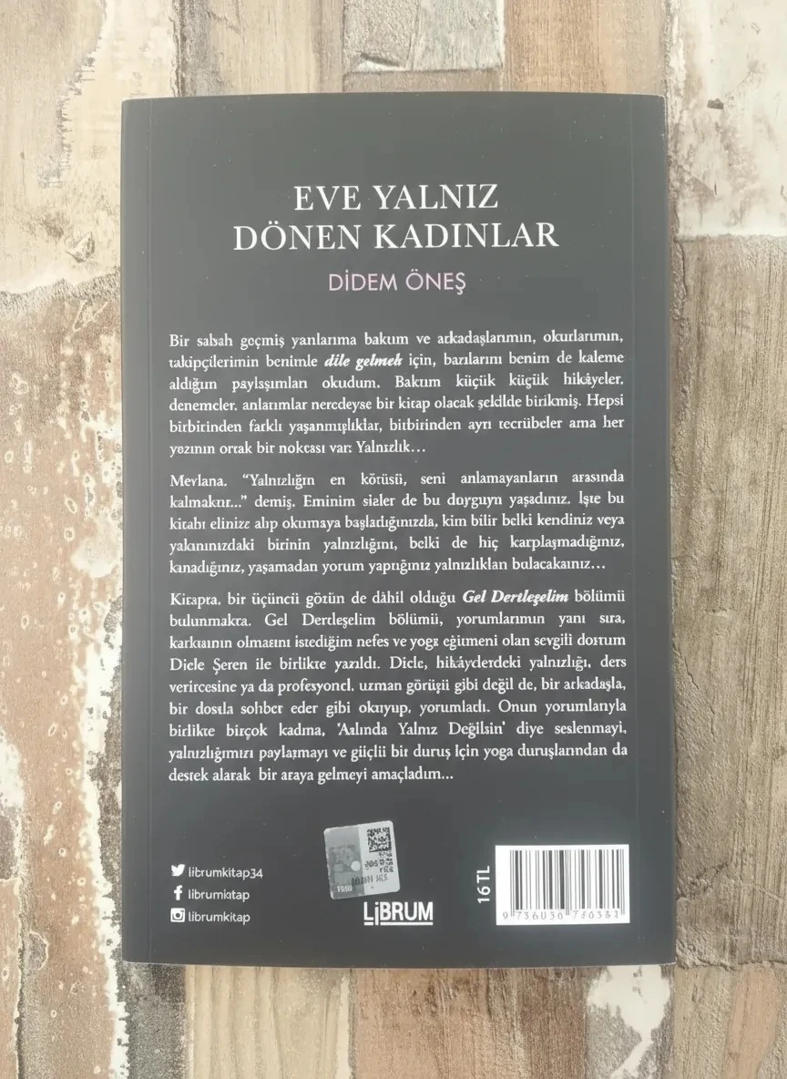 Eve Yalnız Dönen Kadınlar - Didem Öneş