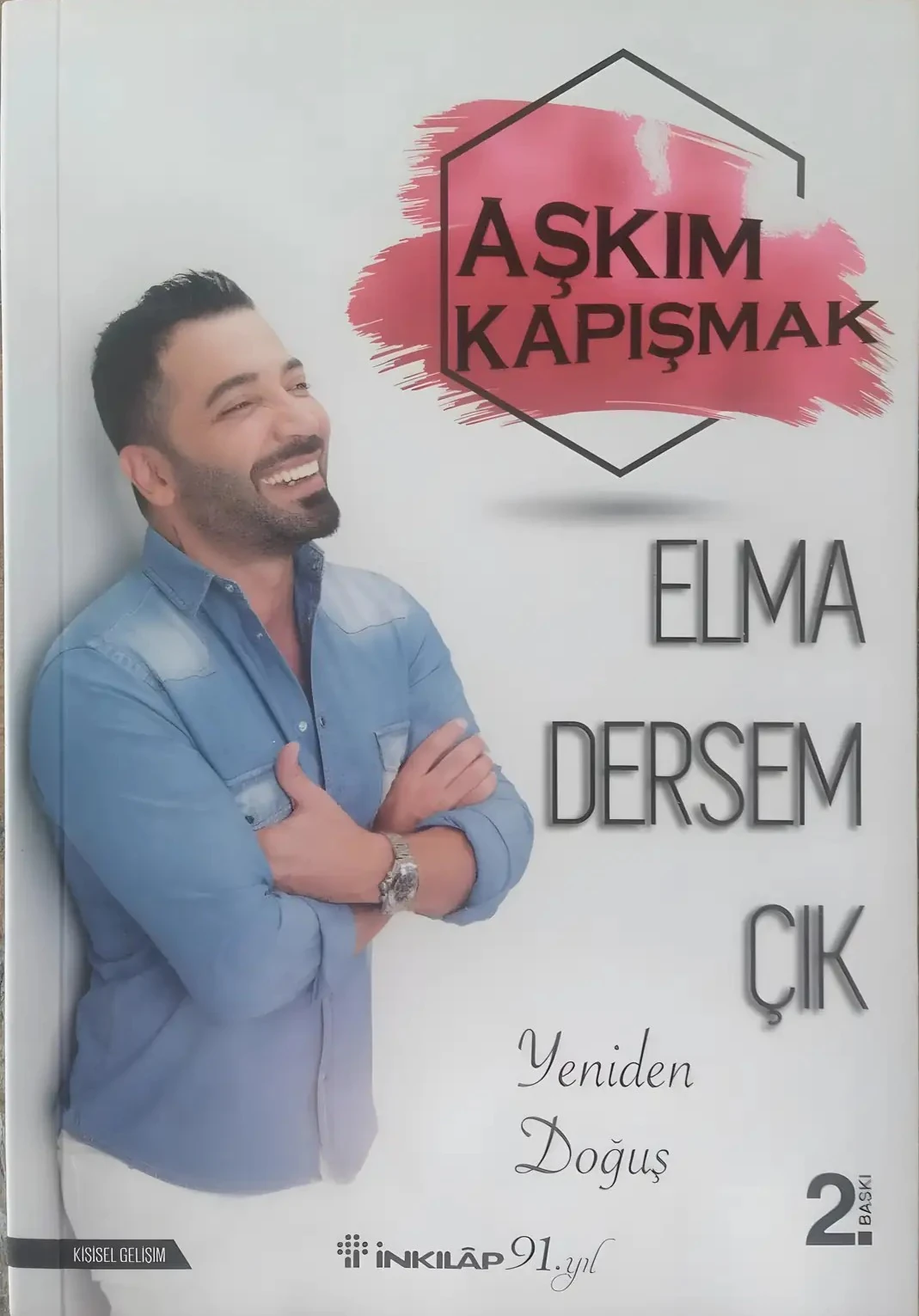Elma Dersem Çık - Aşkım Kapışmak