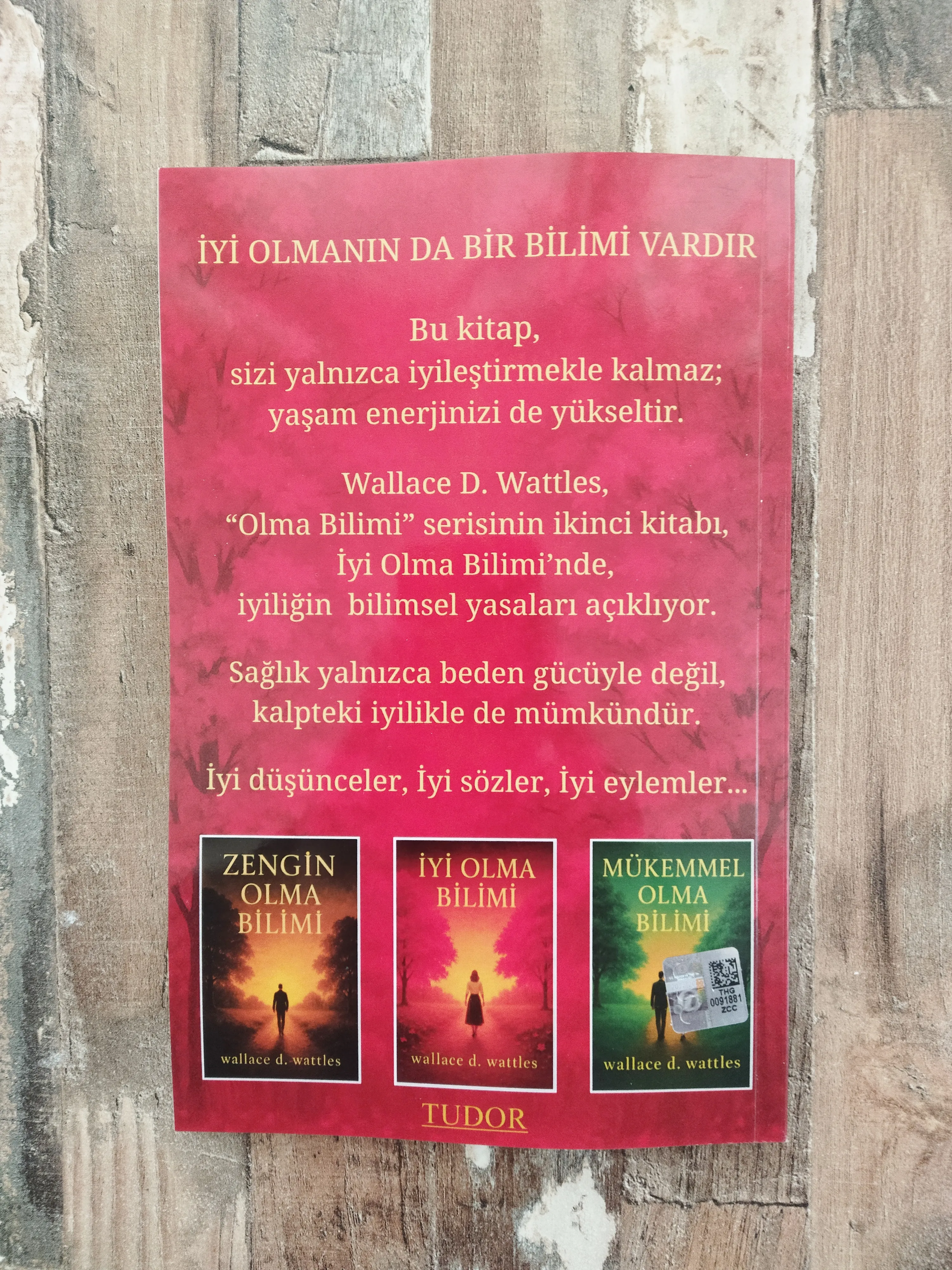 İyi Olma Bilimi - Wallace D. Wattles