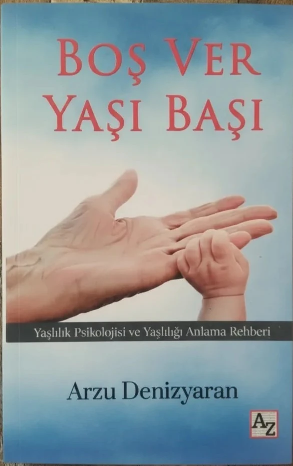 Boş Ver Yaşı Başı - Arzu Denizyaran