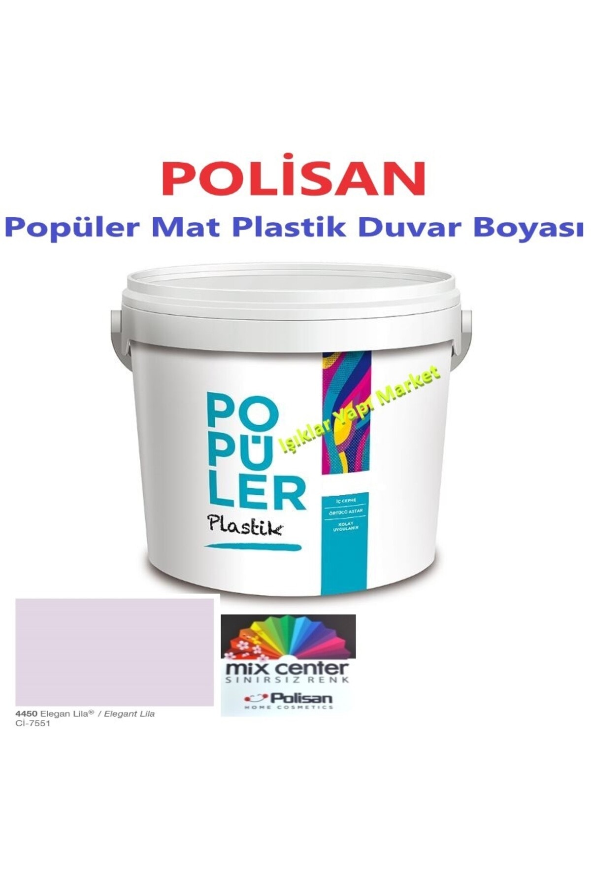 POLİSAN Popüler-plastik-mat-iç Cephe Duvar Boyası-elegan Lila