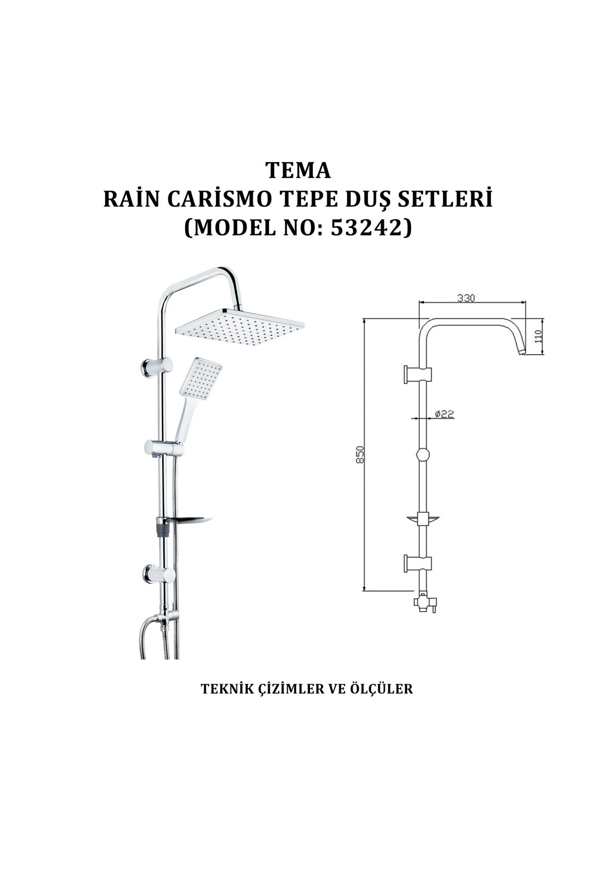 Rain Carismo Tepe Duş Setleri (MODEL NO: 53242)