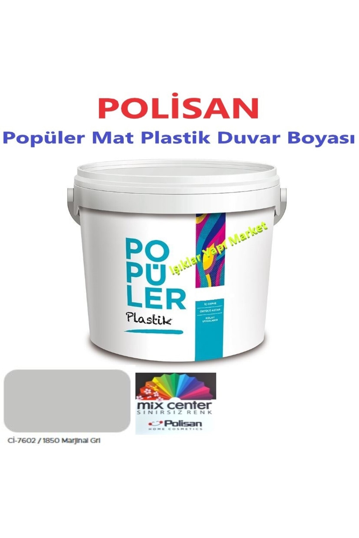 POLİSAN Popüler-plastik-mat-iç Cephe Duvar Boyası-marjinal Gri