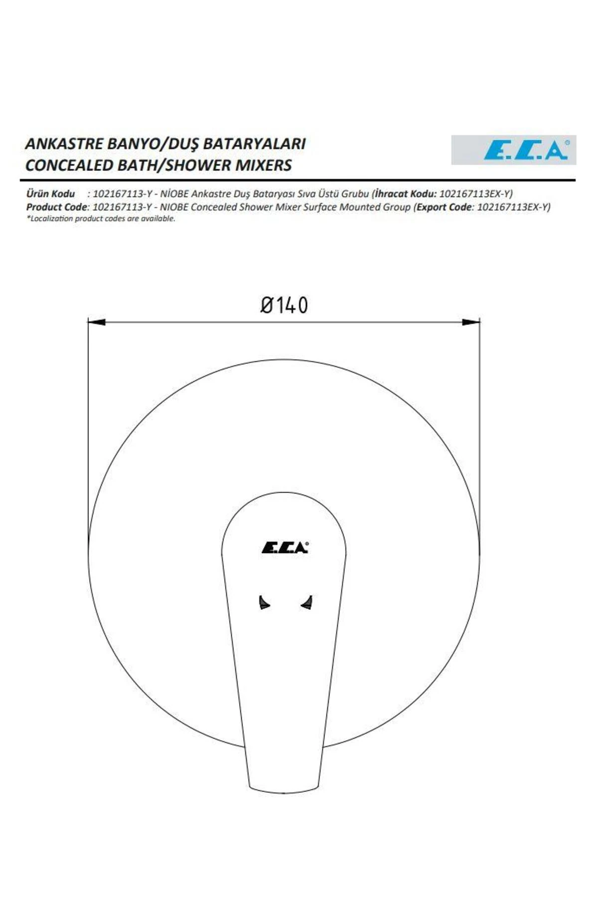 Niobe Ankastre Duş Bataryası Sıva Üstü Grubu 102167113-Y
