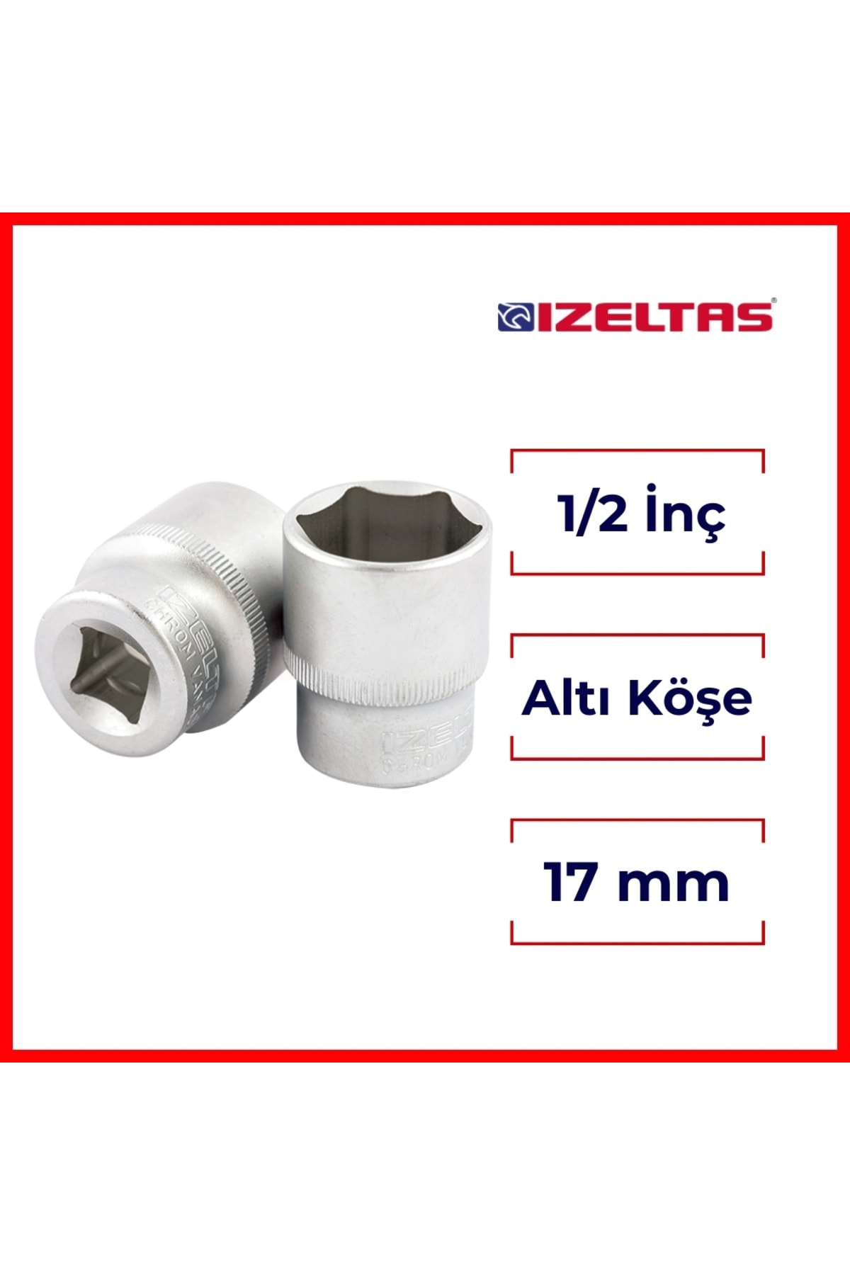 Altı Köşe Lokma Anahtar, 1/2 İnç 17 mm, Yüksek Tork Dayanımı