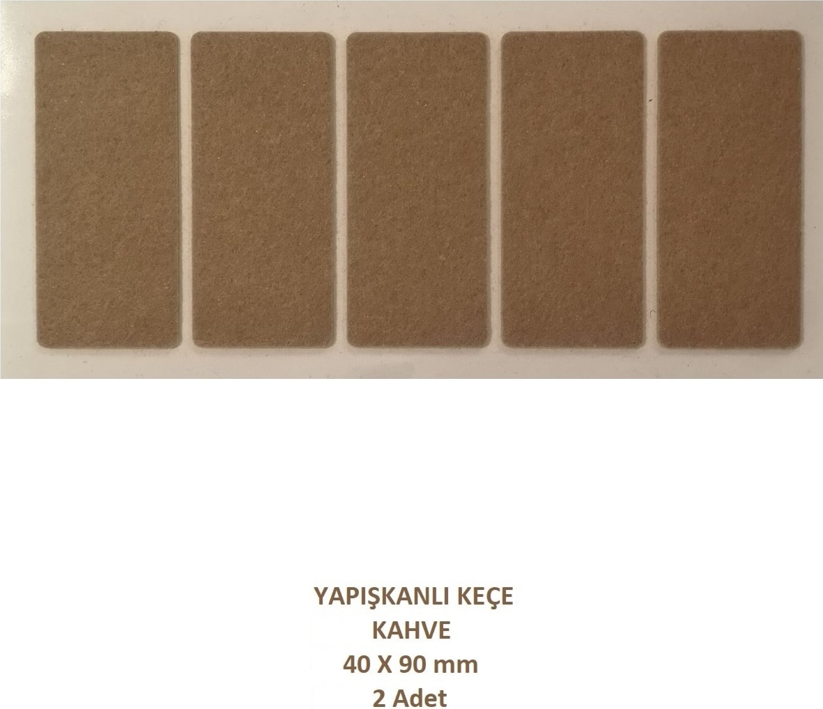 Zemin Koruyucu 40 x 90 mm Kahve Keçe, Ses ve Çizik Önleyici Kahve Mobilya Keçesi 2 Adet