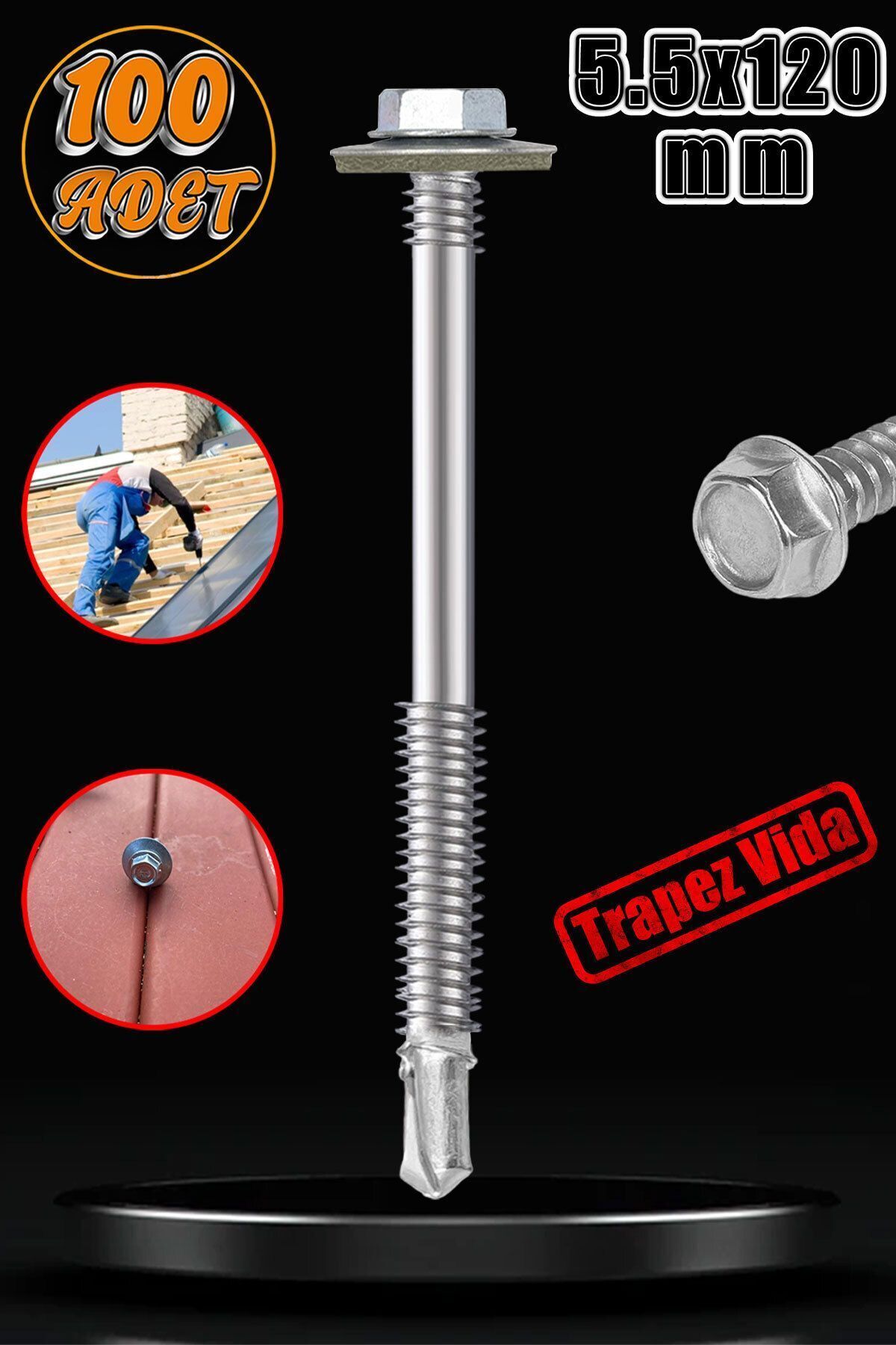 OZKUVVET Trapez Çatı Vidası 5.5x120 mm Paket 100 ADET Matkap Uçlu Sac Akıllı Vida Çatı Panel Metal Ağaç Vidas